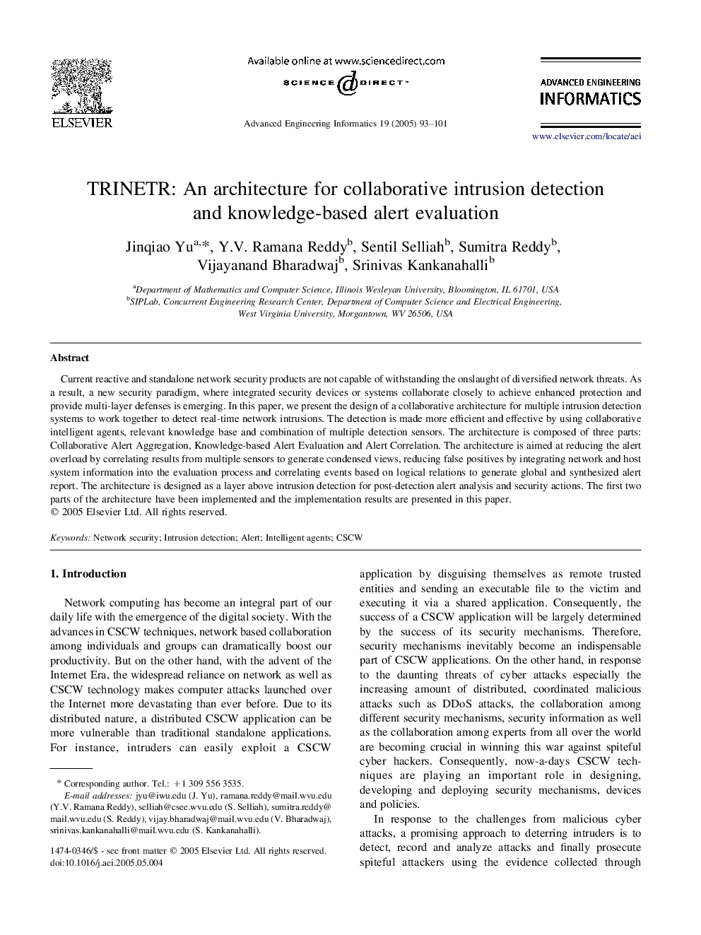 TRINETR: An architecture for collaborative intrusion detection and knowledge-based alert evaluation