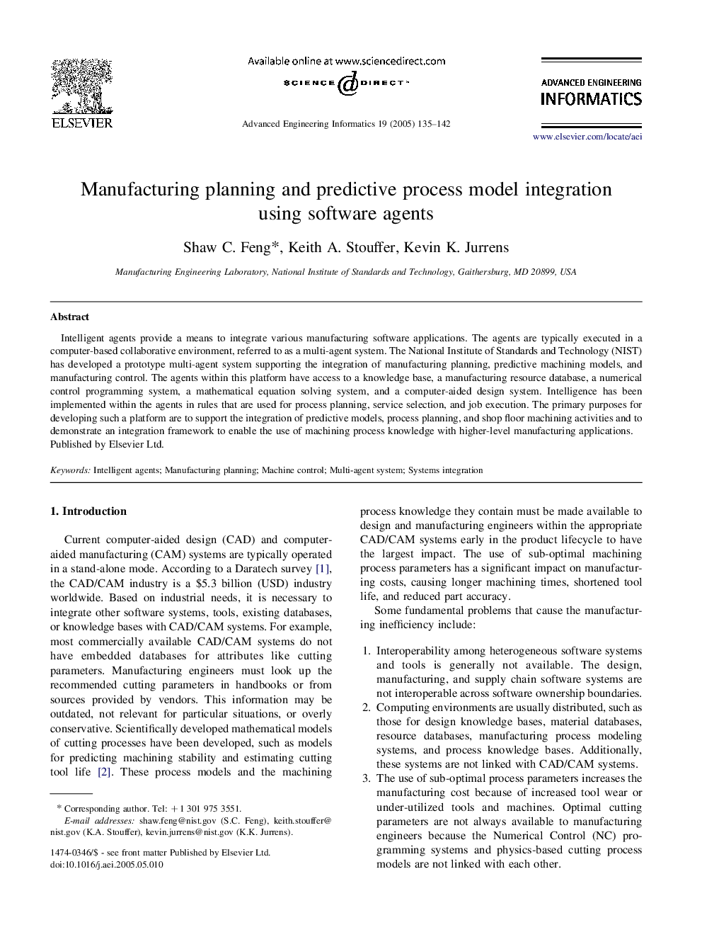 Manufacturing planning and predictive process model integration using software agents