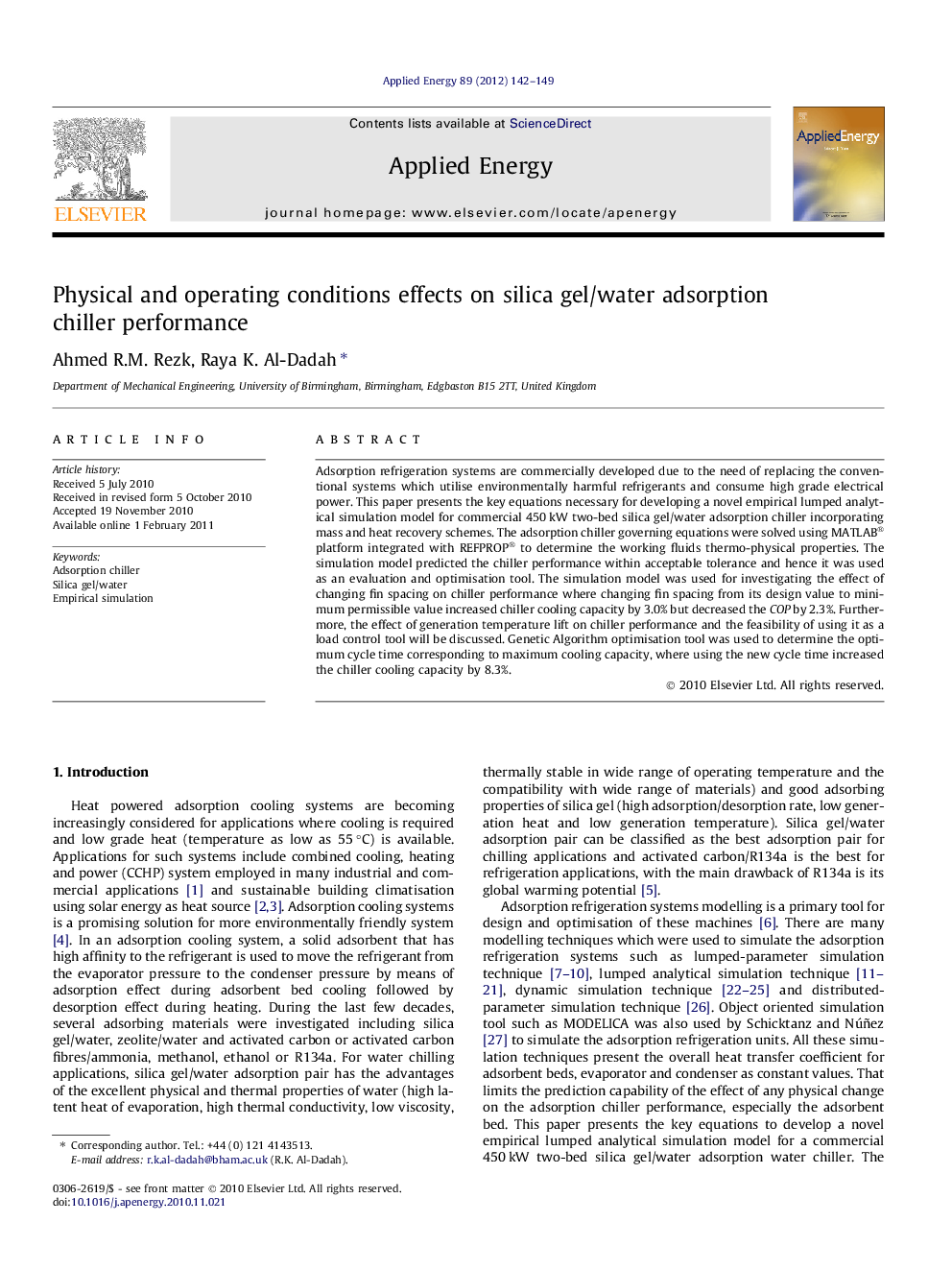 Physical and operating conditions effects on silica gel/water adsorption chiller performance