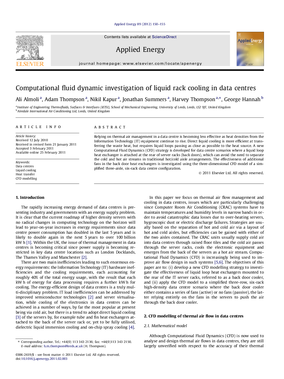 Computational fluid dynamic investigation of liquid rack cooling in data centres