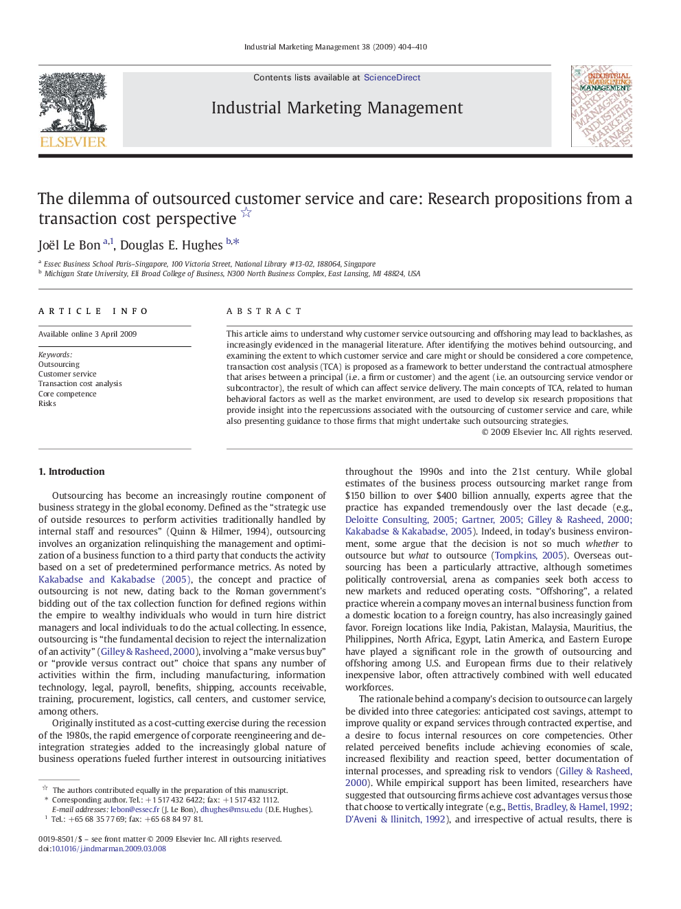 The dilemma of outsourced customer service and care: Research propositions from a transaction cost perspective 