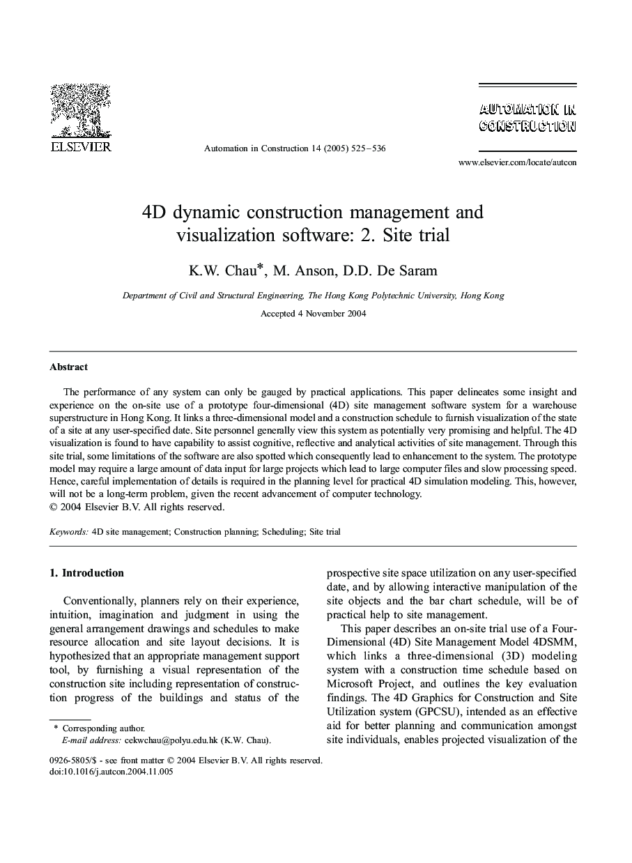 4D dynamic construction management and visualization software: 2. Site trial