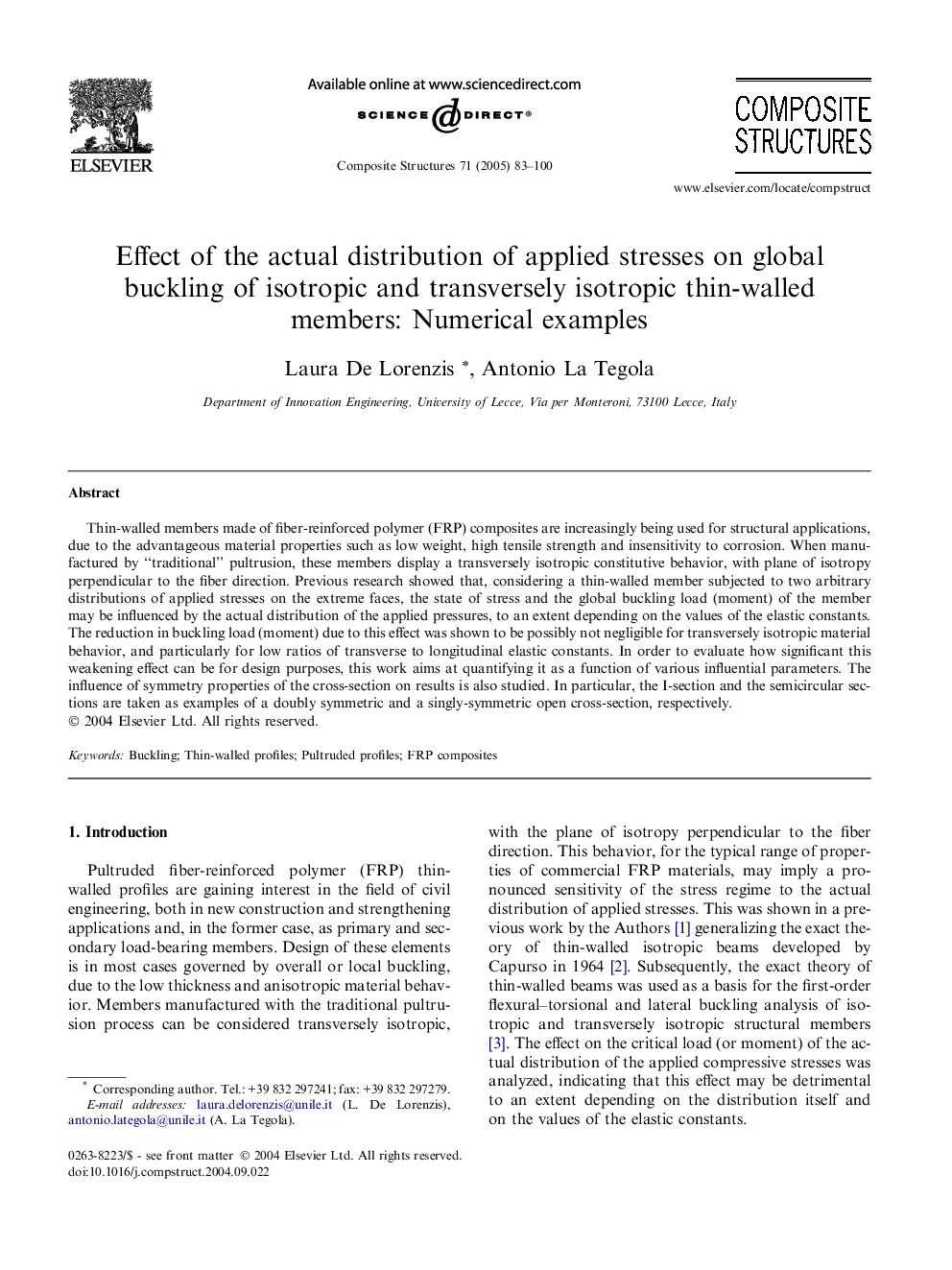 Effect of the actual distribution of applied stresses on global buckling of isotropic and transversely isotropic thin-walled members: Numerical examples