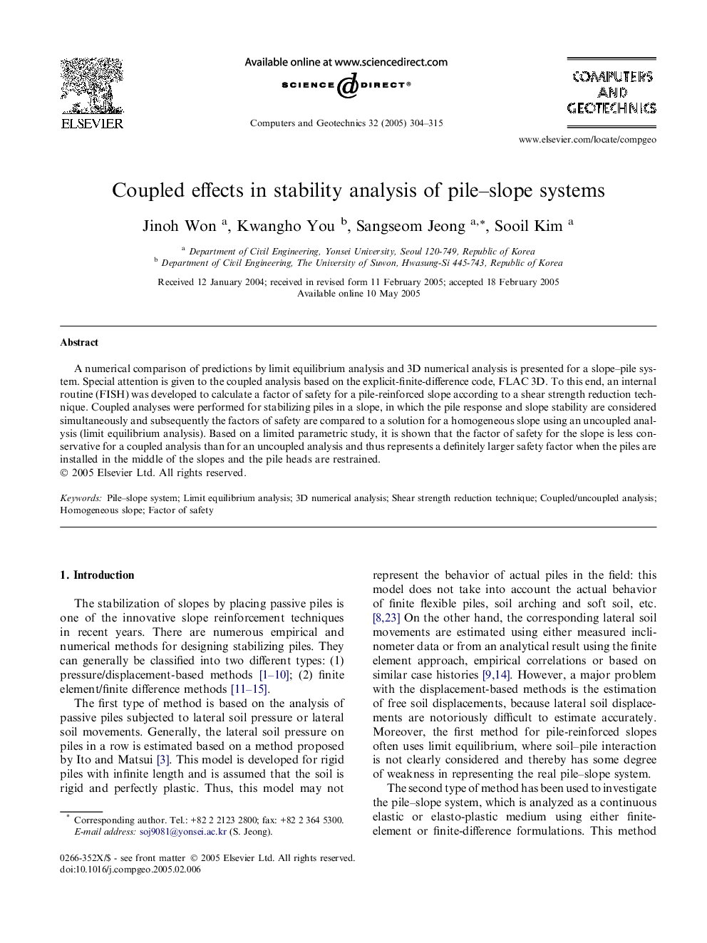 Coupled effects in stability analysis of pile-slope systems