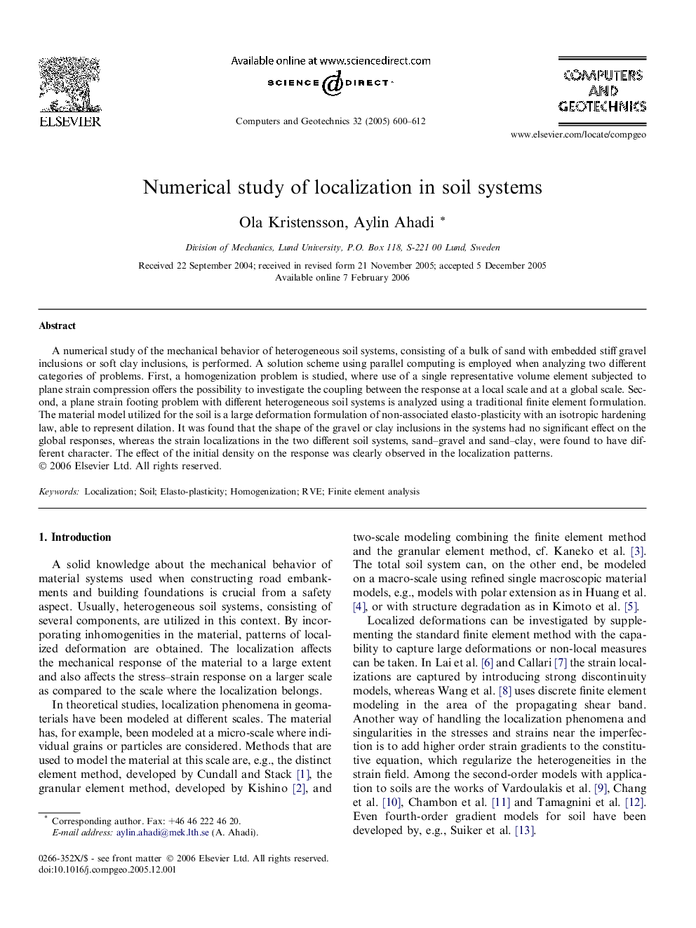 Numerical study of localization in soil systems