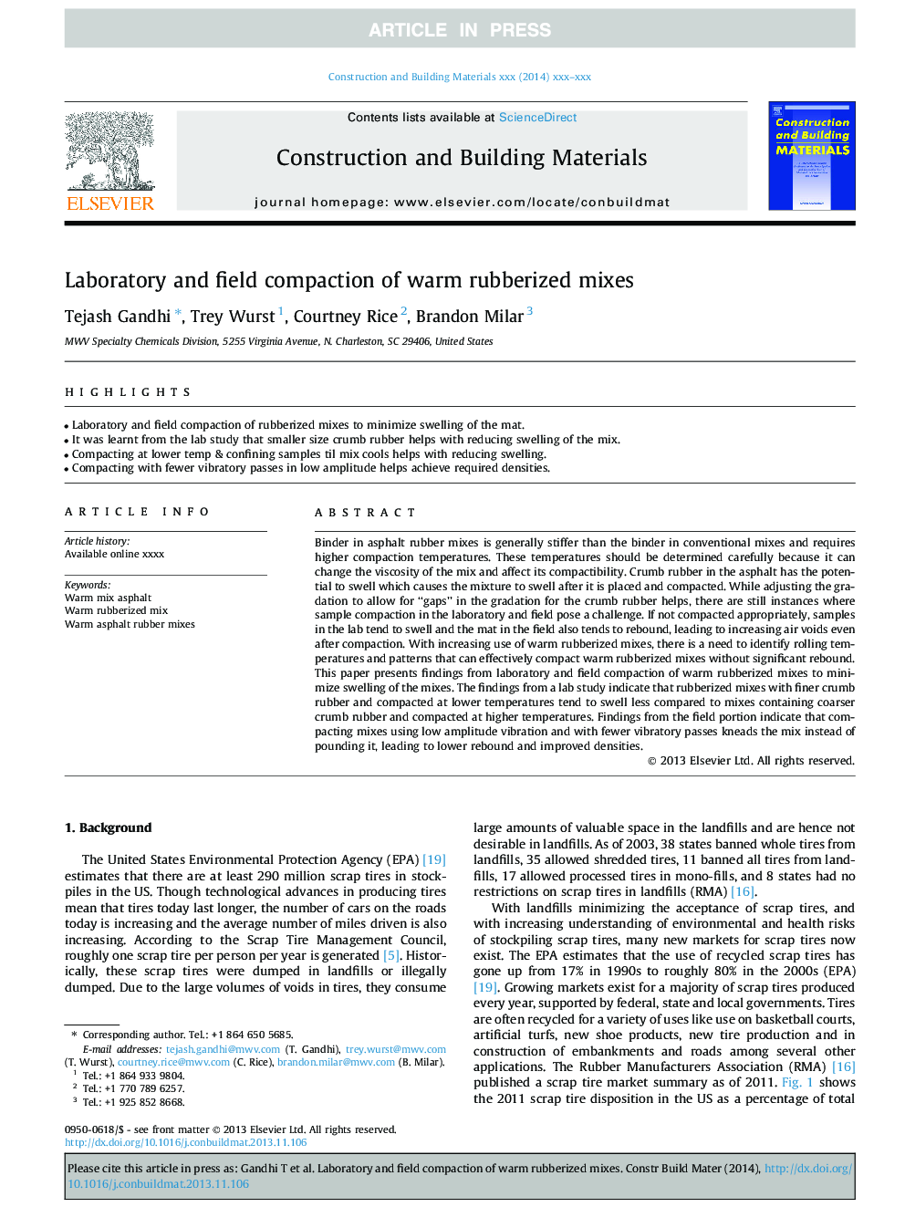 Laboratory and field compaction of warm rubberized mixes