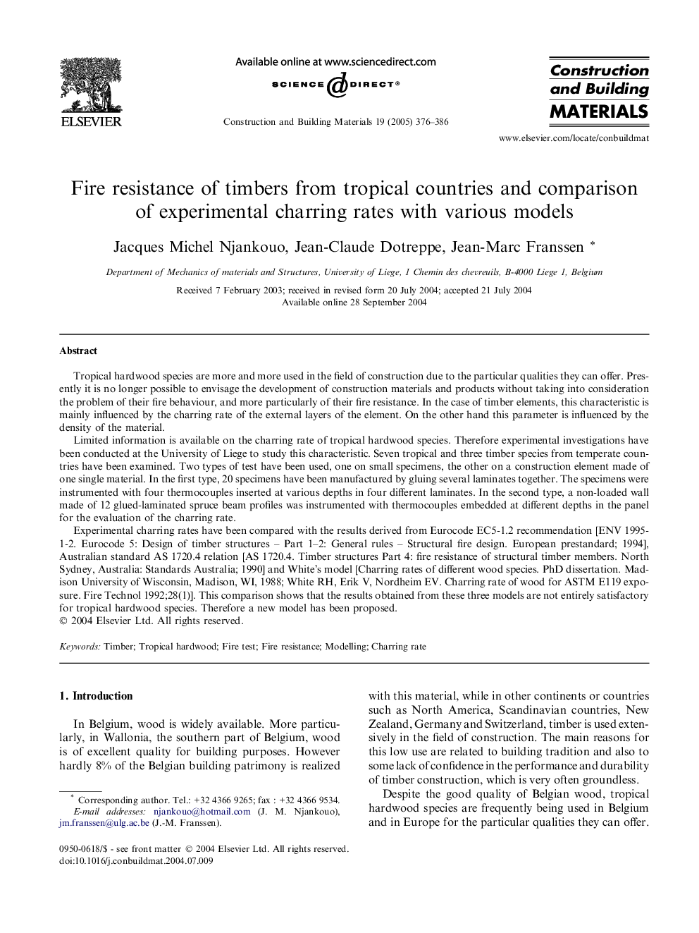عکس صفحه اول مقاله: Fire resistance of timbers from tropical countries and comparison of experimental charring rates with various models Fire resistance of timbers from tropical countries and comparison of experimental charring rates with various models