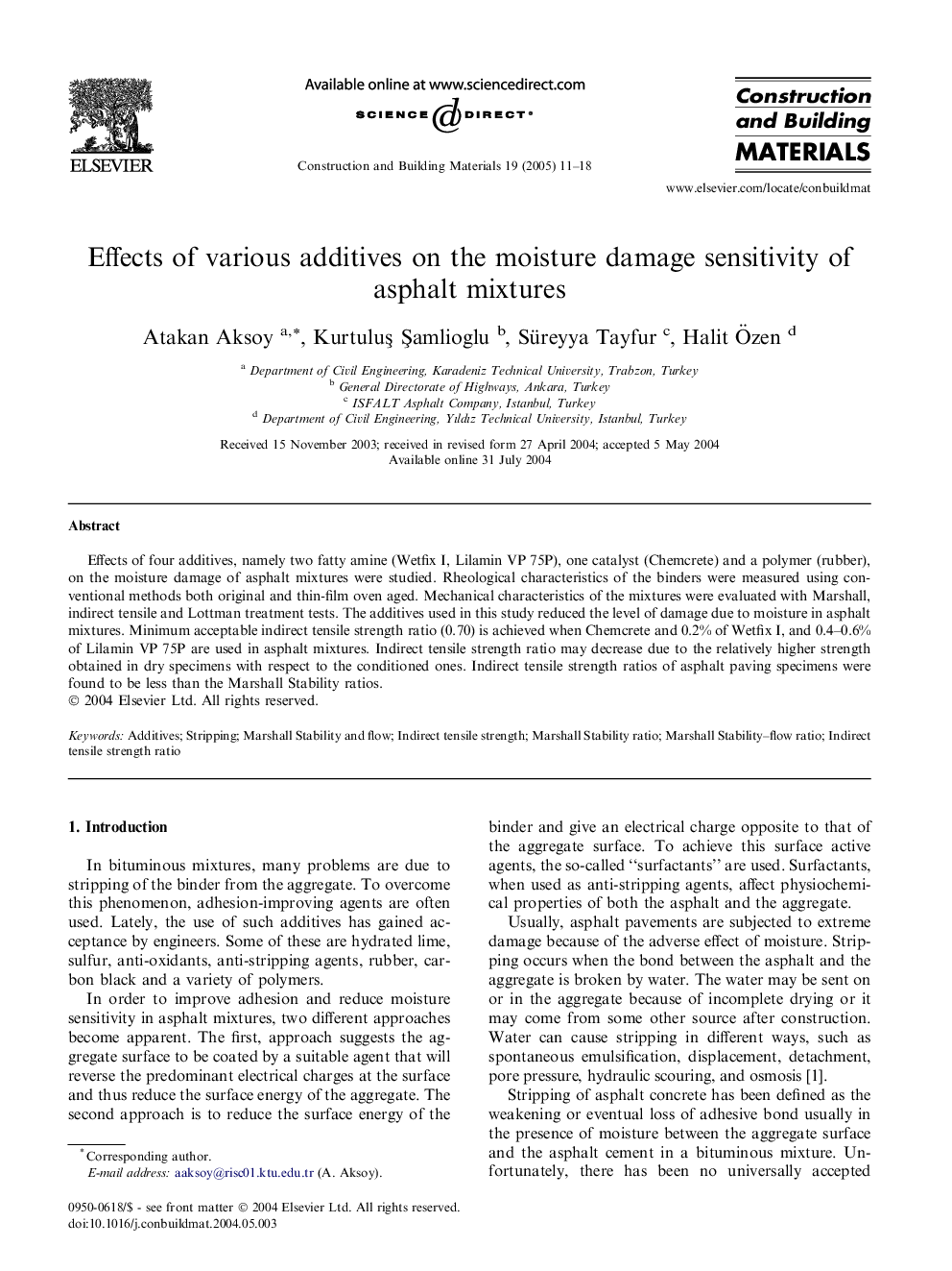 Effects of various additives on the moisture damage sensitivity of asphalt mixtures