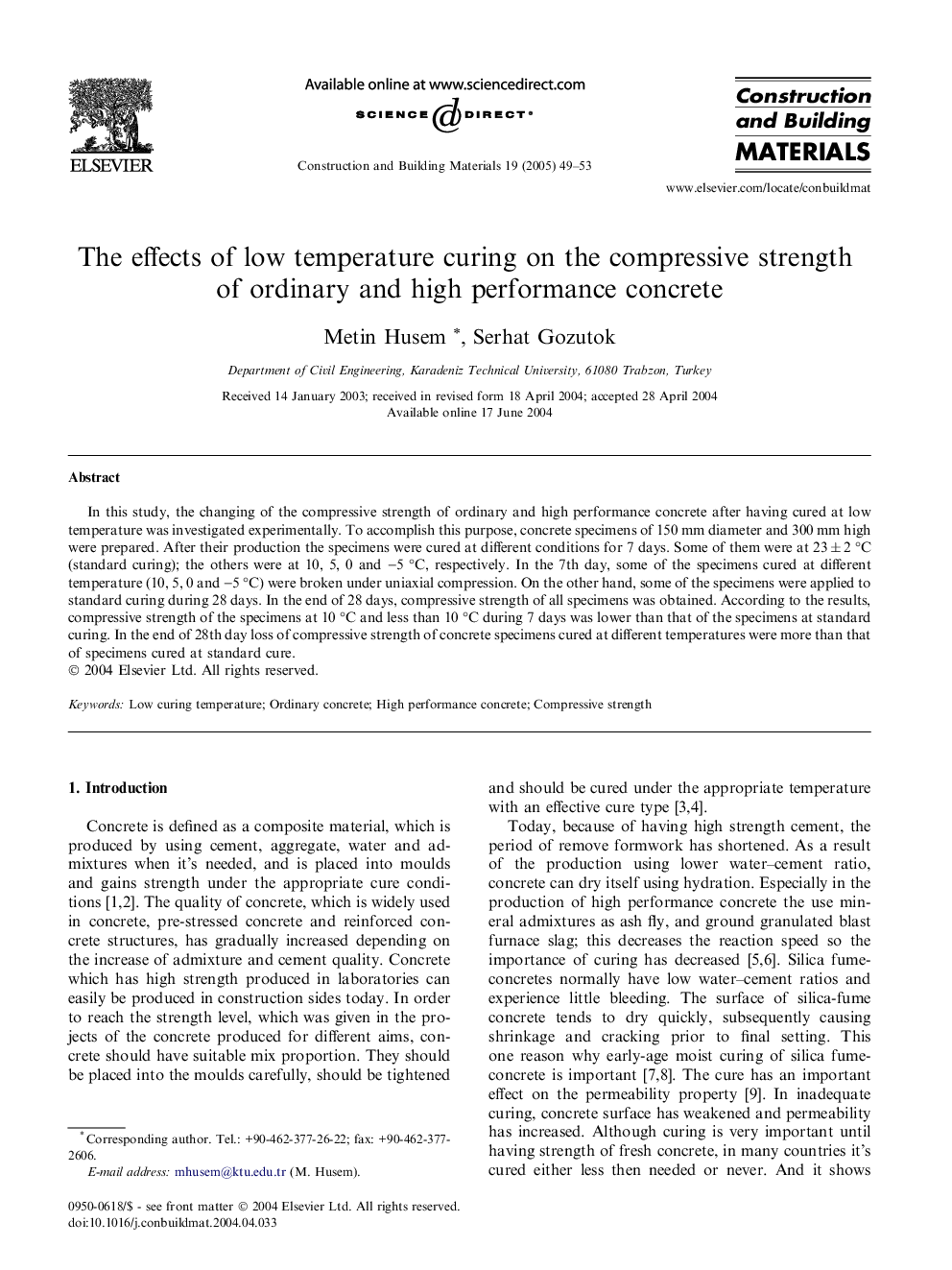 The effects of low temperature curing on the compressive strength of ordinary and high performance concrete