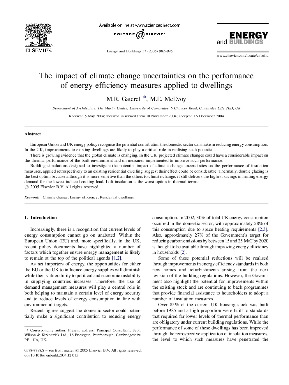 The impact of climate change uncertainties on the performance of energy efficiency measures applied to dwellings