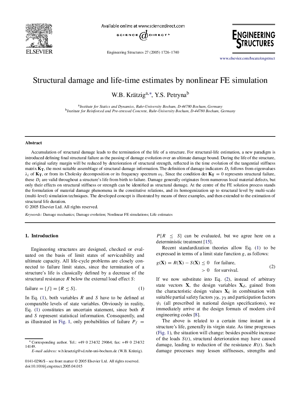 Structural damage and life-time estimates by nonlinear FE simulation