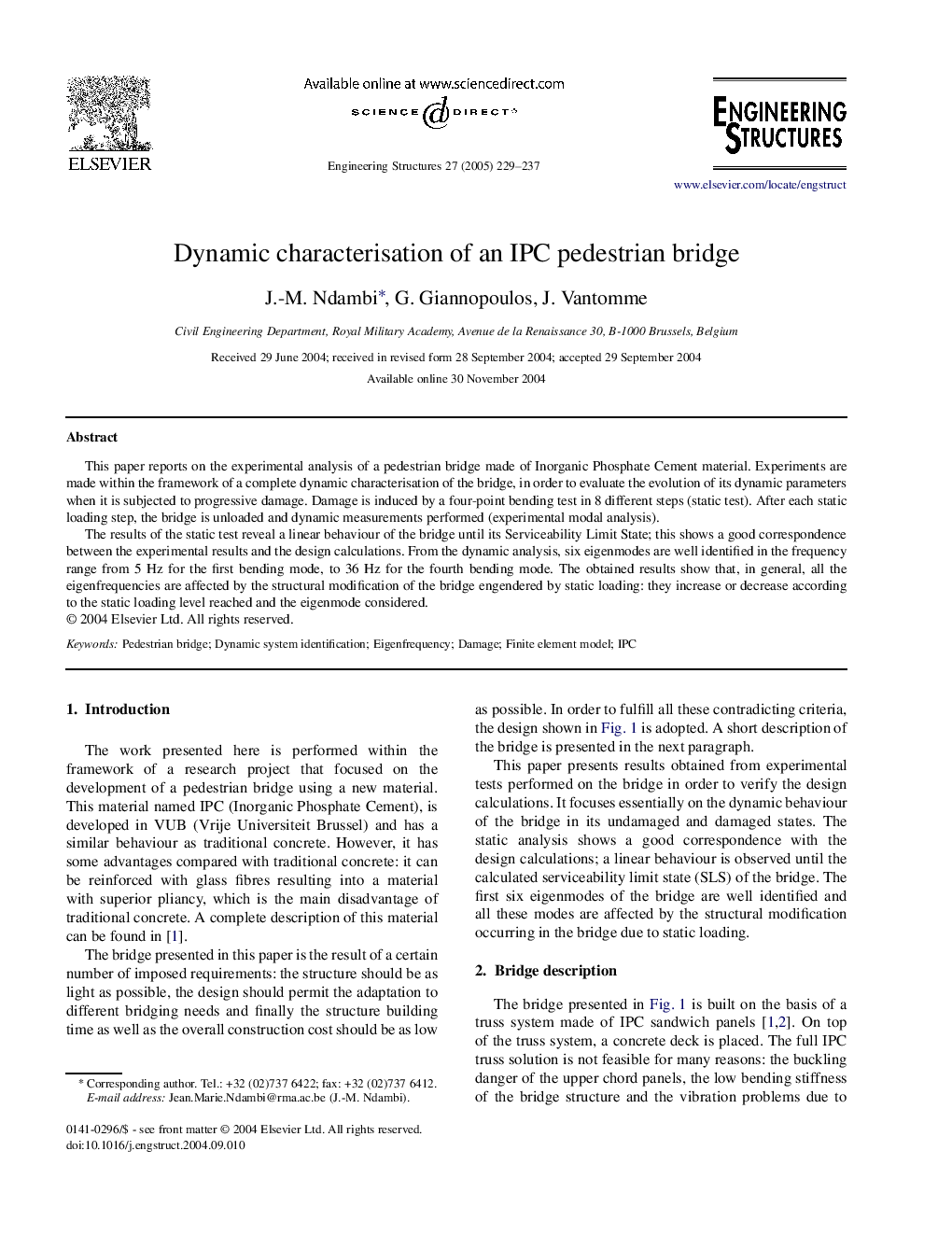 Dynamic characterisation of an IPC pedestrian bridge