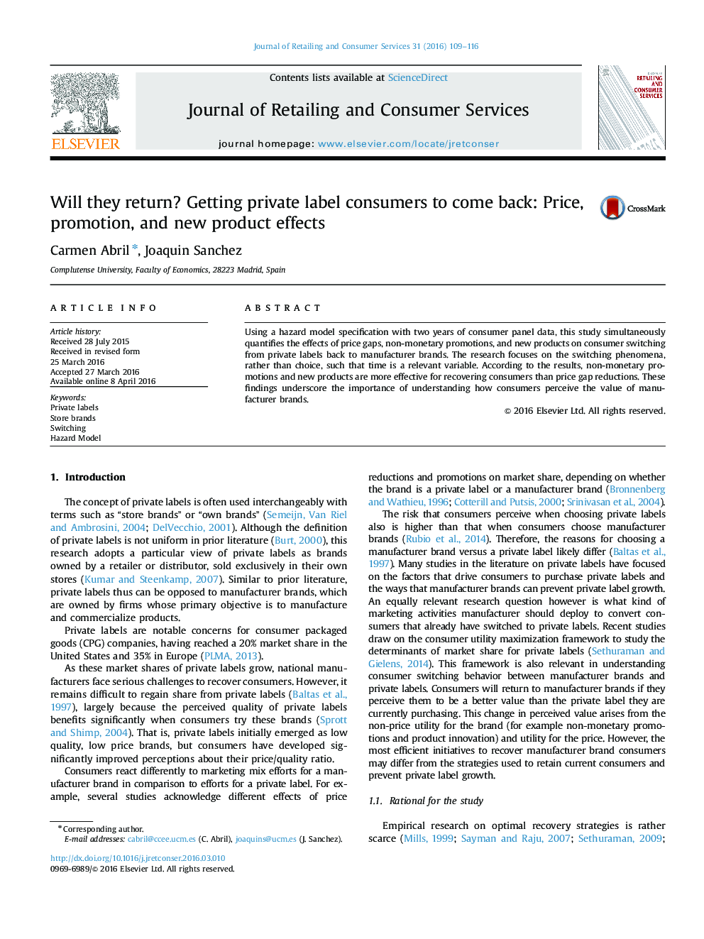 Will they return? Getting private label consumers to come back: Price, promotion, and new product effects