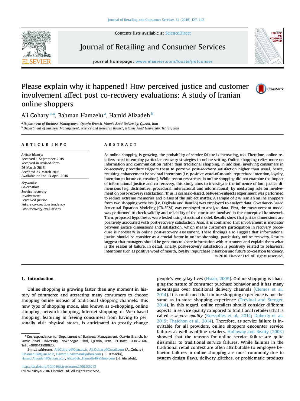 Please explain why it happened! How perceived justice and customer involvement affect post co-recovery evaluations: A study of Iranian online shoppers