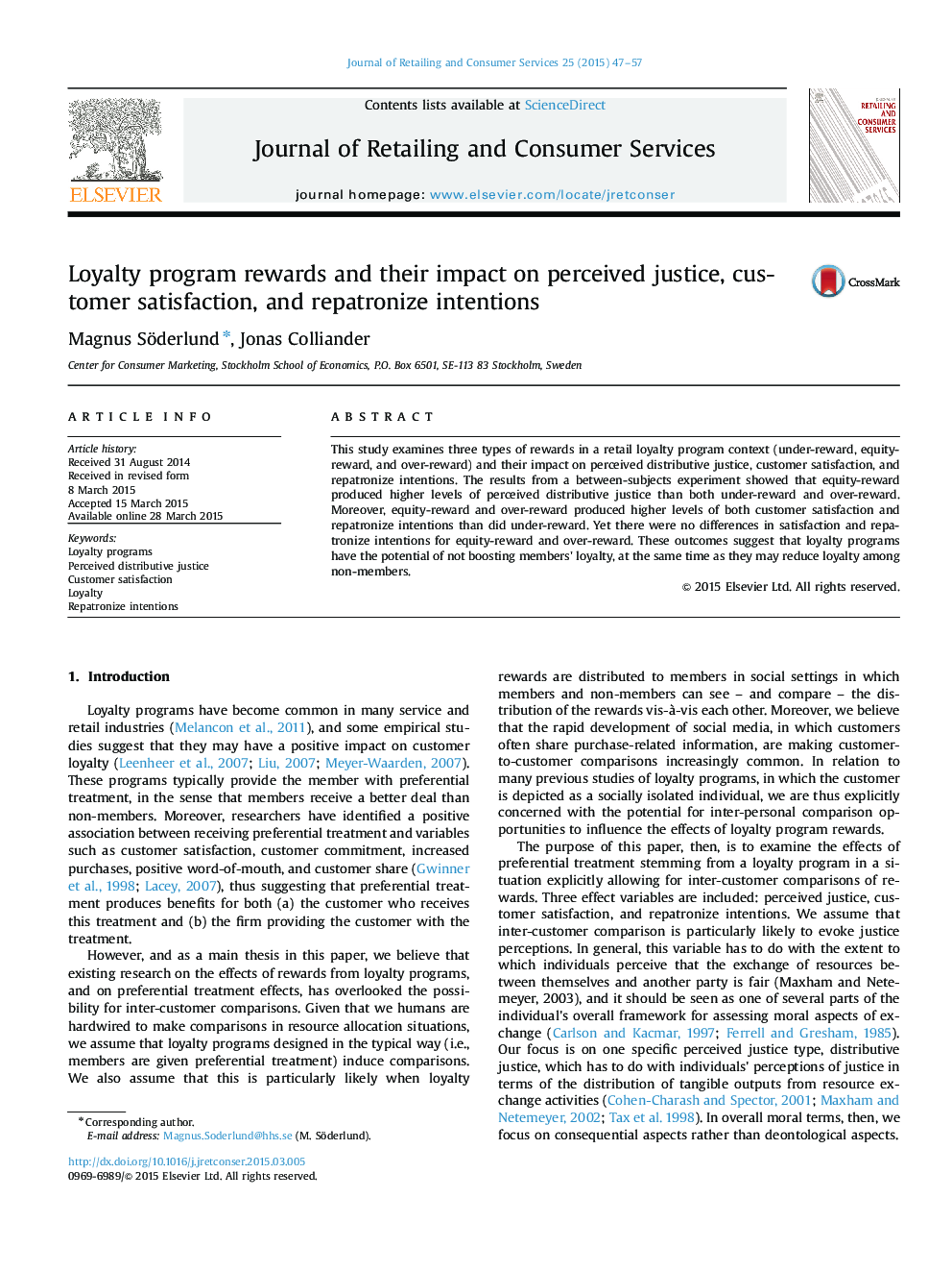 Loyalty program rewards and their impact on perceived justice, customer satisfaction, and repatronize intentions