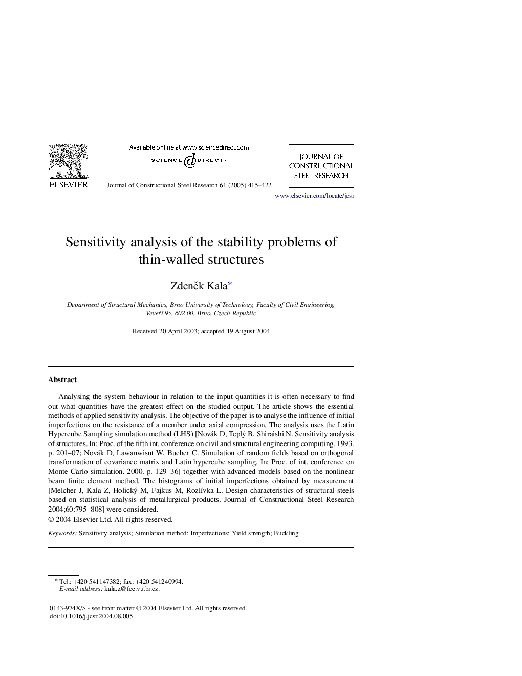 Sensitivity analysis of the stability problems of thin-walled structures