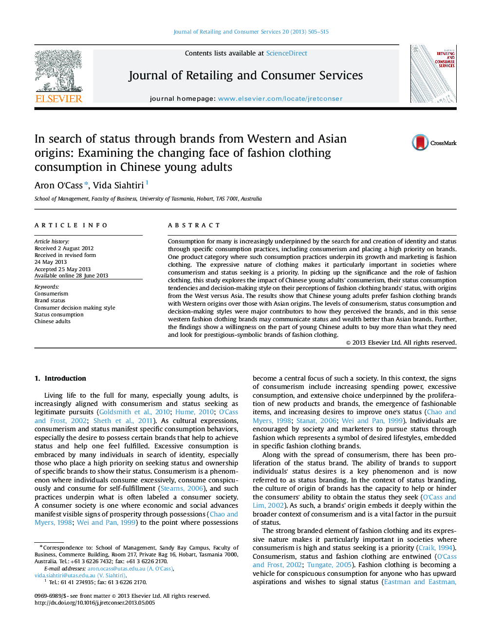 In search of status through brands from Western and Asian origins: Examining the changing face of fashion clothing consumption in Chinese young adults