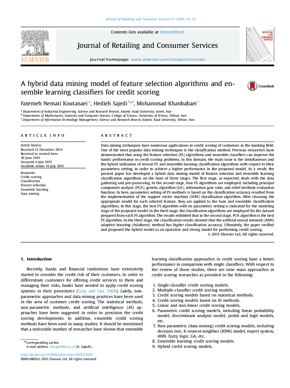 مدل داده کاوی هیبریدی برای الگوریتمهای انتخاب ویژگی و طبقه بندهای یادگیری ترکیبی بمنظور امتیازدهی اعتباری