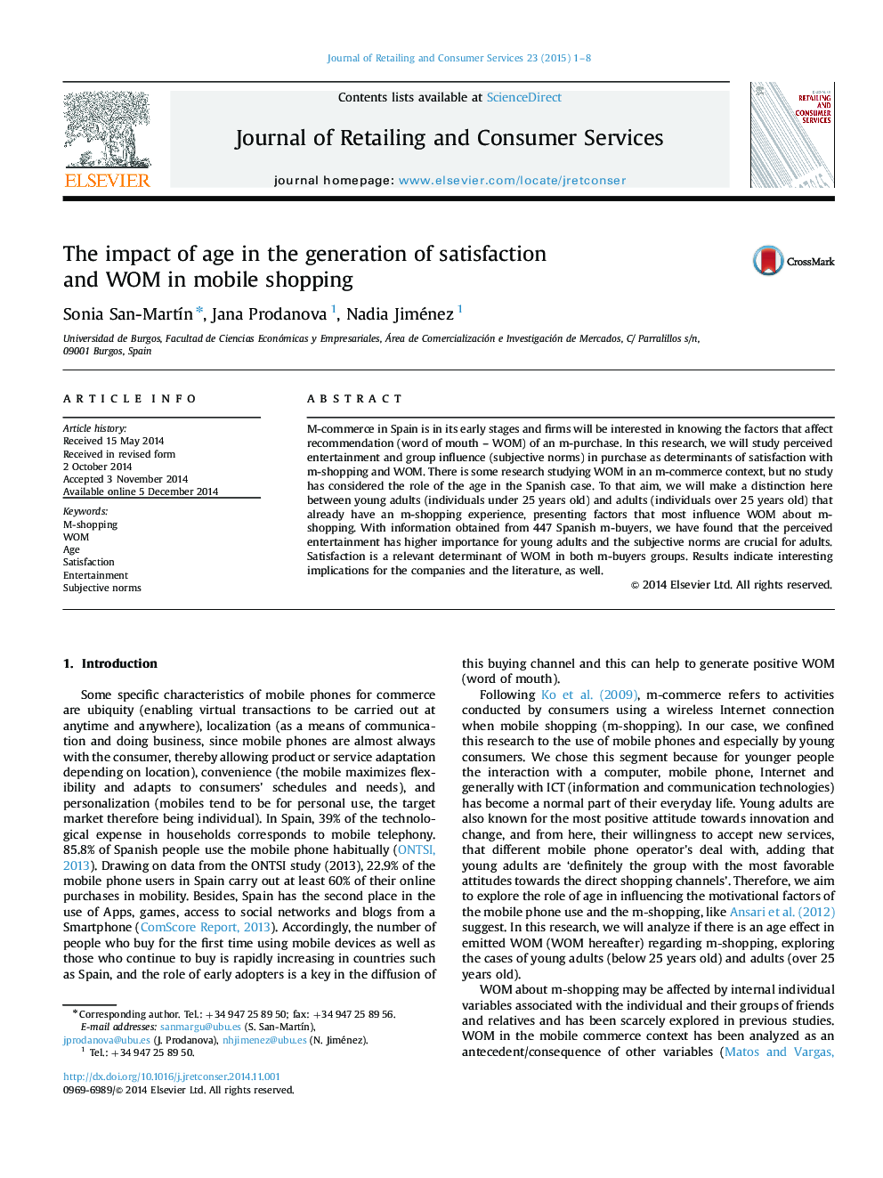 The impact of age in the generation of satisfaction and WOM in mobile shopping