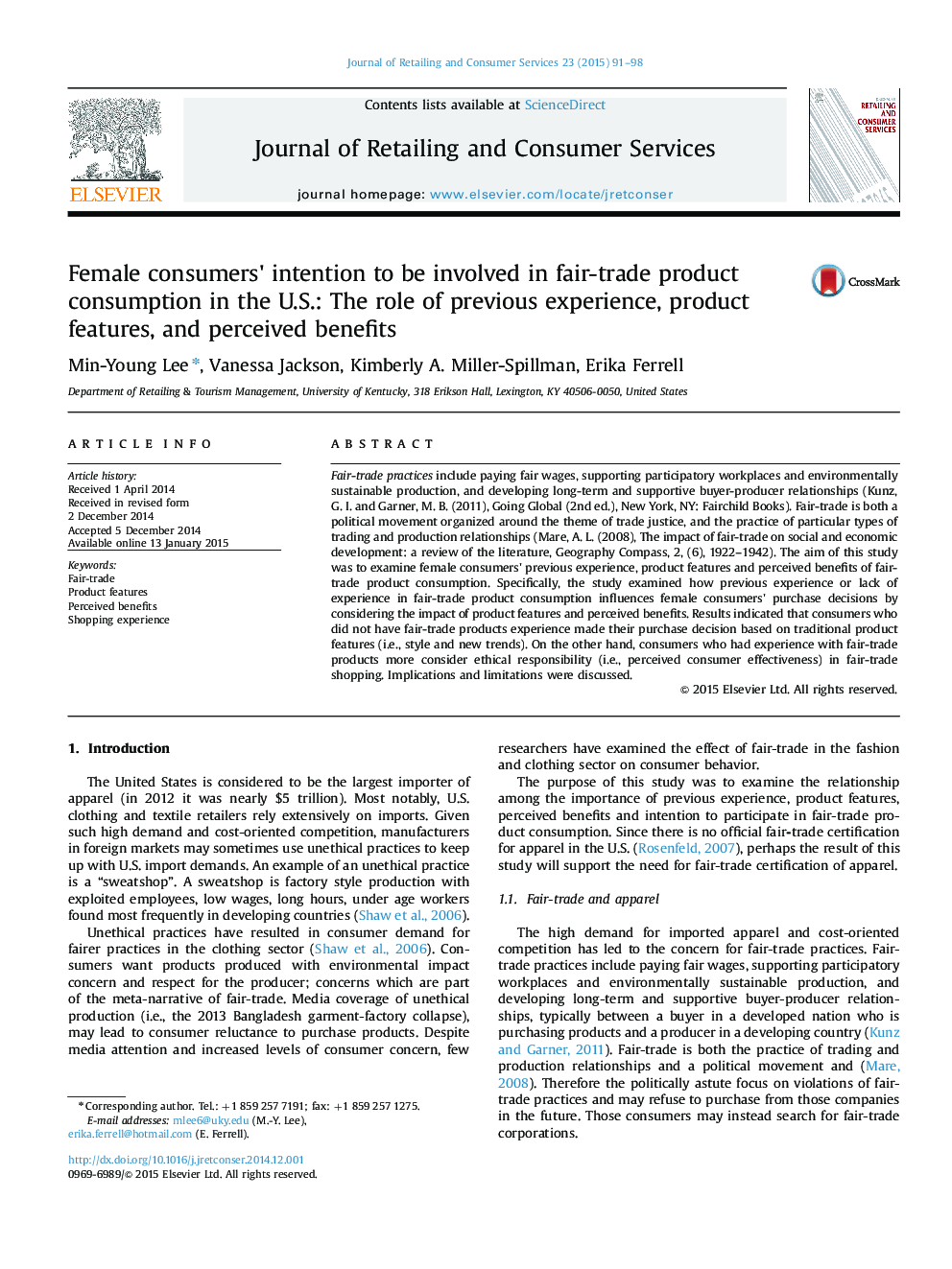 Female consumers׳ intention to be involved in fair-trade product consumption in the U.S.: The role of previous experience, product features, and perceived benefits