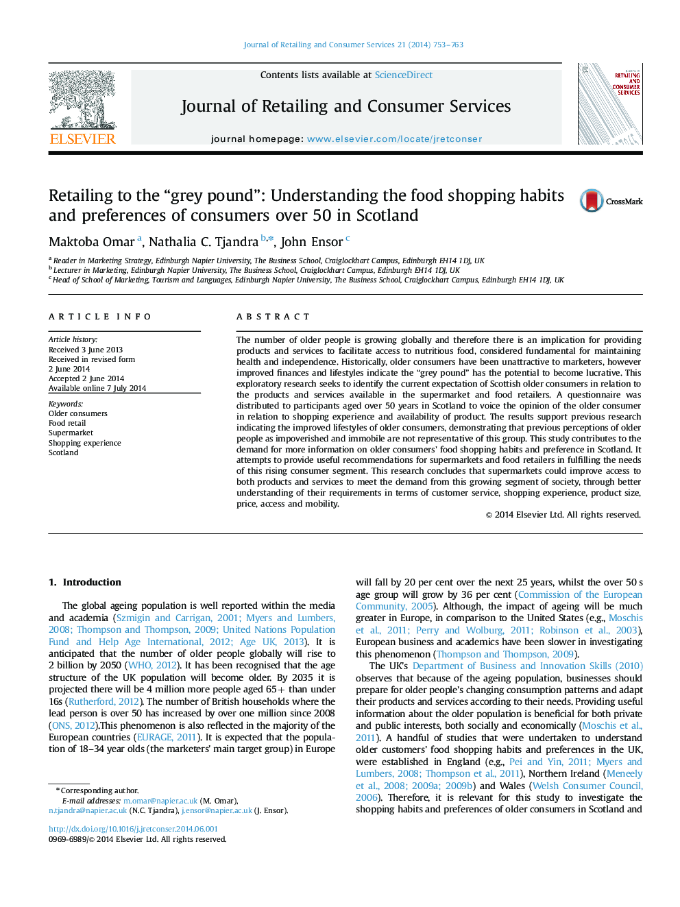 Retailing to the “grey pound”: Understanding the food shopping habits and preferences of consumers over 50 in Scotland