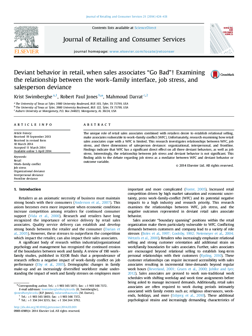 Deviant behavior in retail, when sales associates “Go Bad”! Examining the relationship between the work–family interface, job stress, and salesperson deviance