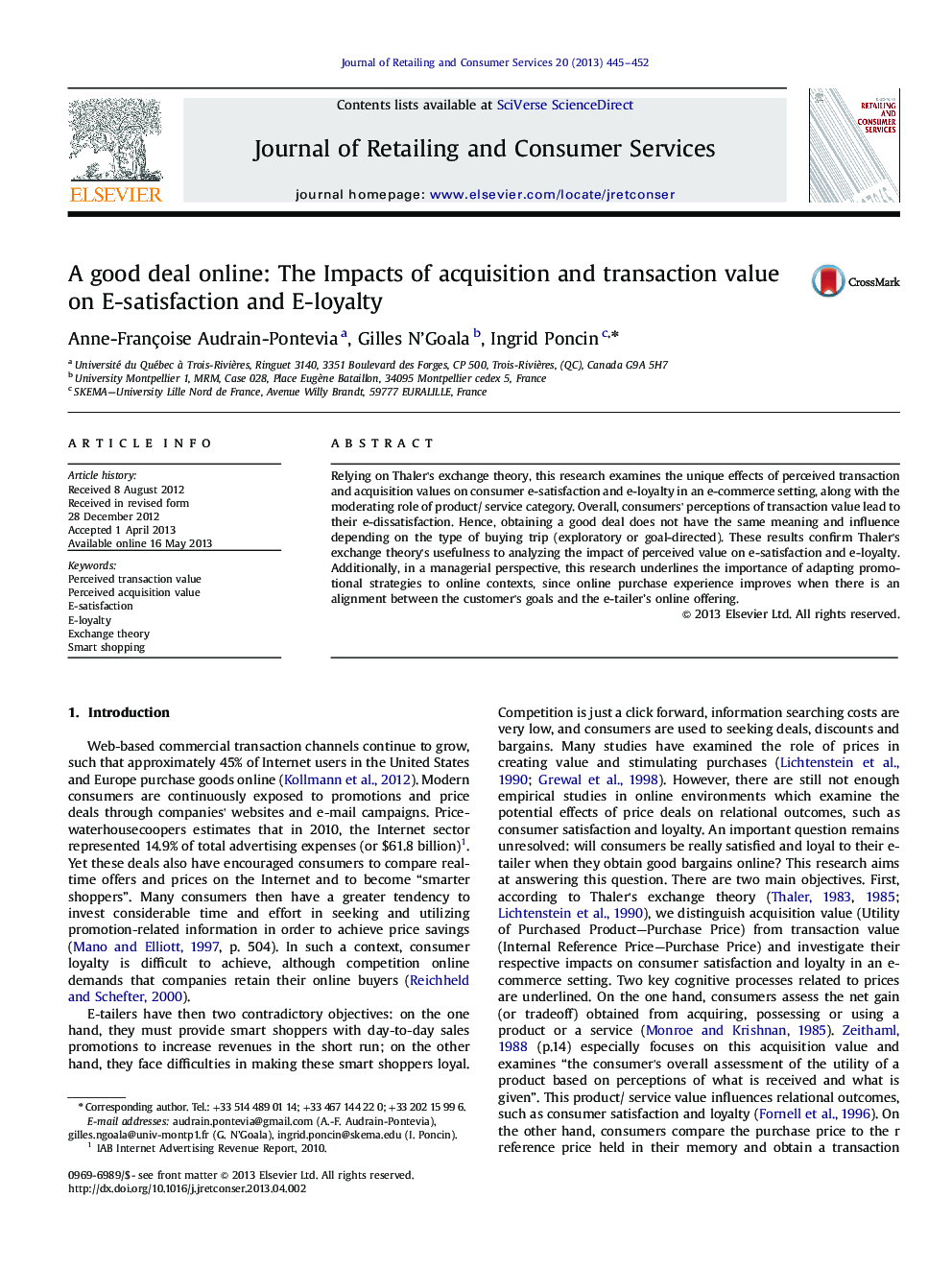 A good deal online: The Impacts of acquisition and transaction value on E-satisfaction and E-loyalty