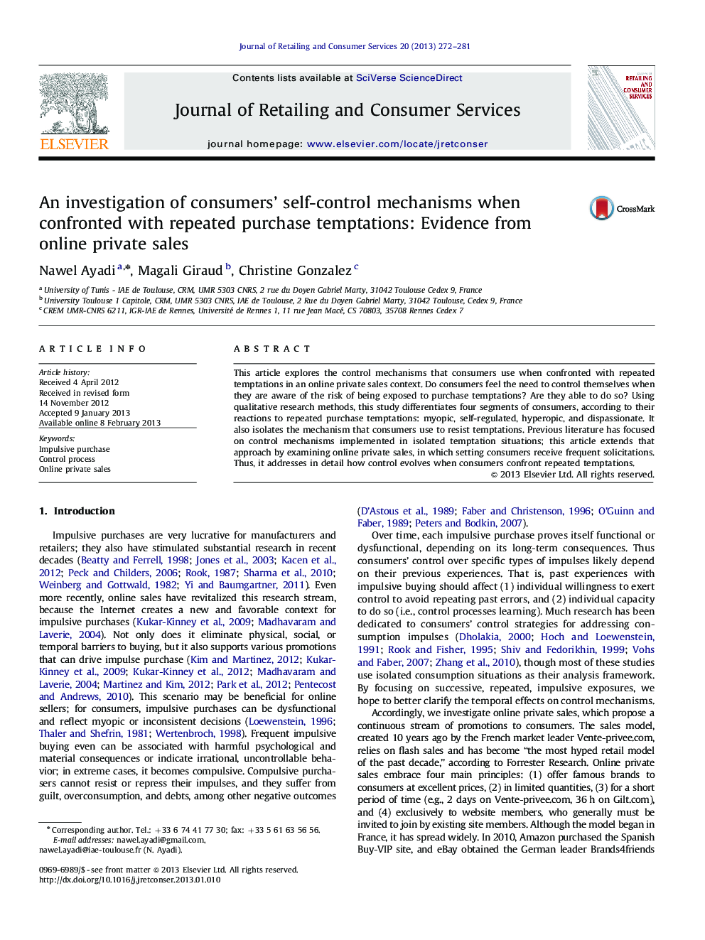 An investigation of consumers' self-control mechanisms when confronted with repeated purchase temptations: Evidence from online private sales