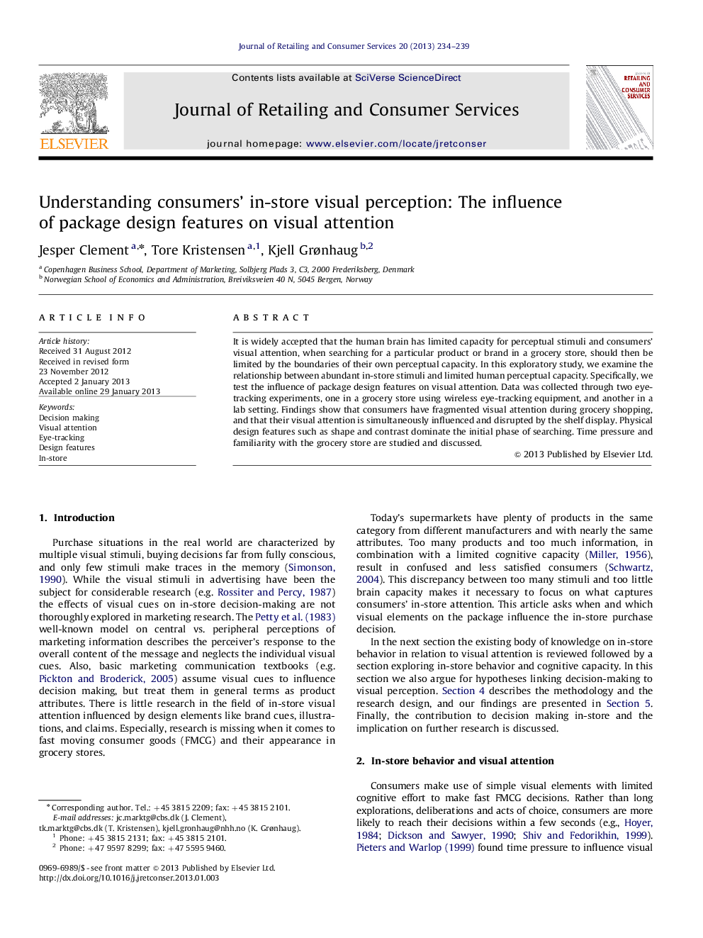 Understanding consumers' in-store visual perception: The influence of package design features on visual attention