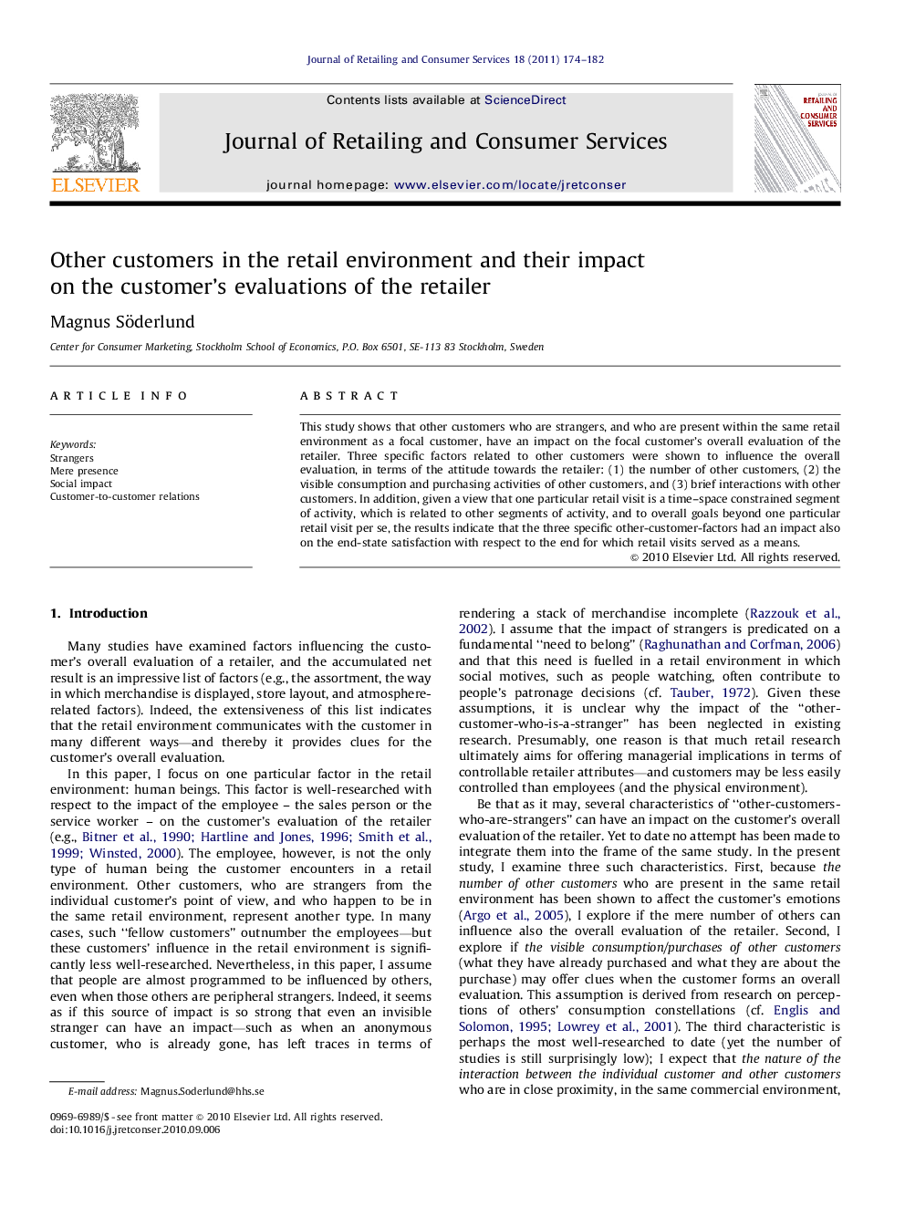 Other customers in the retail environment and their impact on the customer’s evaluations of the retailer