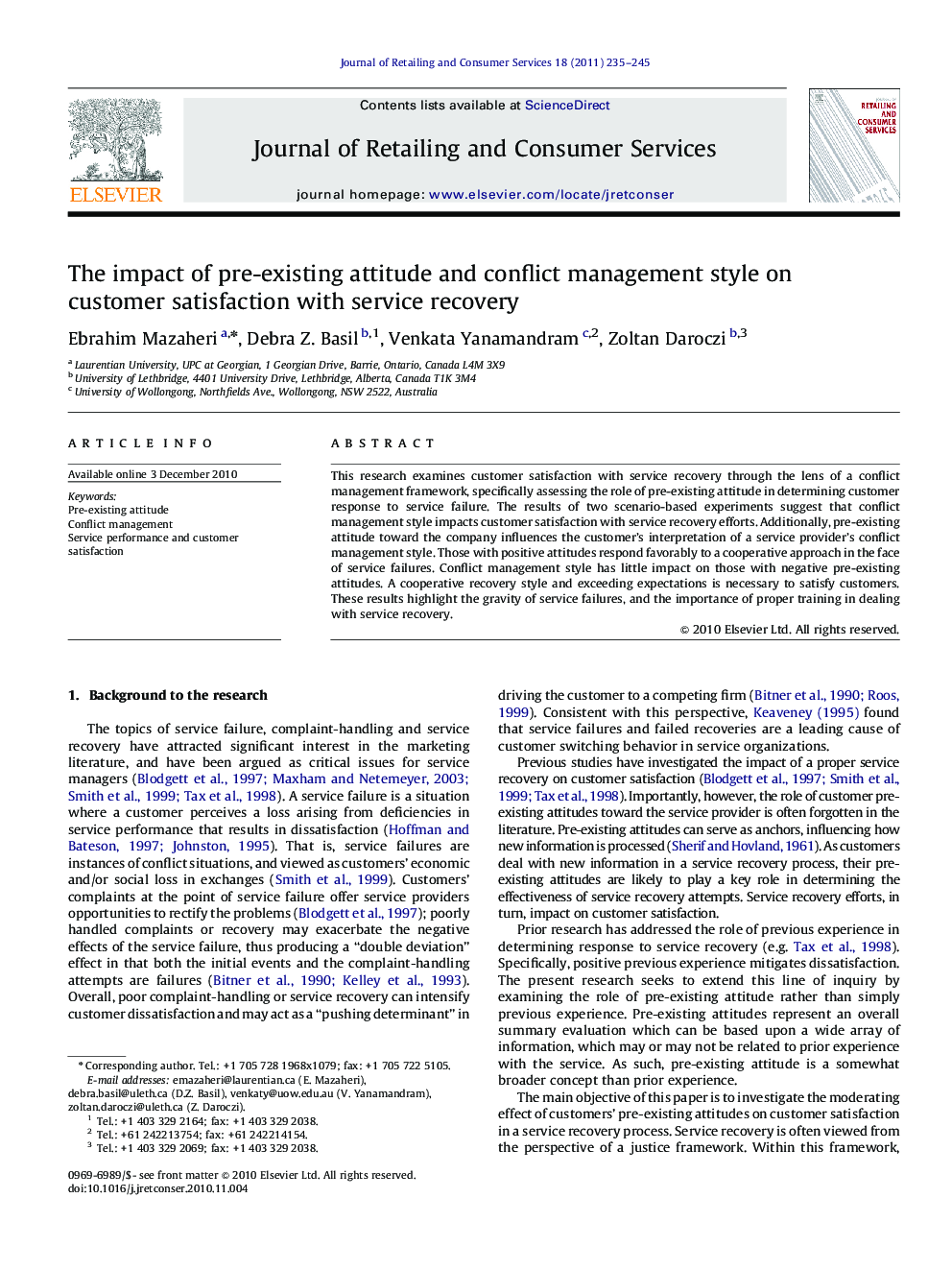 The impact of pre-existing attitude and conflict management style on customer satisfaction with service recovery