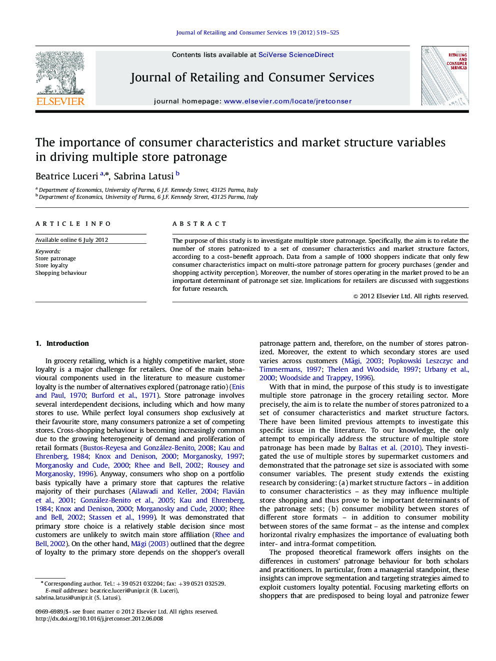 The importance of consumer characteristics and market structure variables in driving multiple store patronage