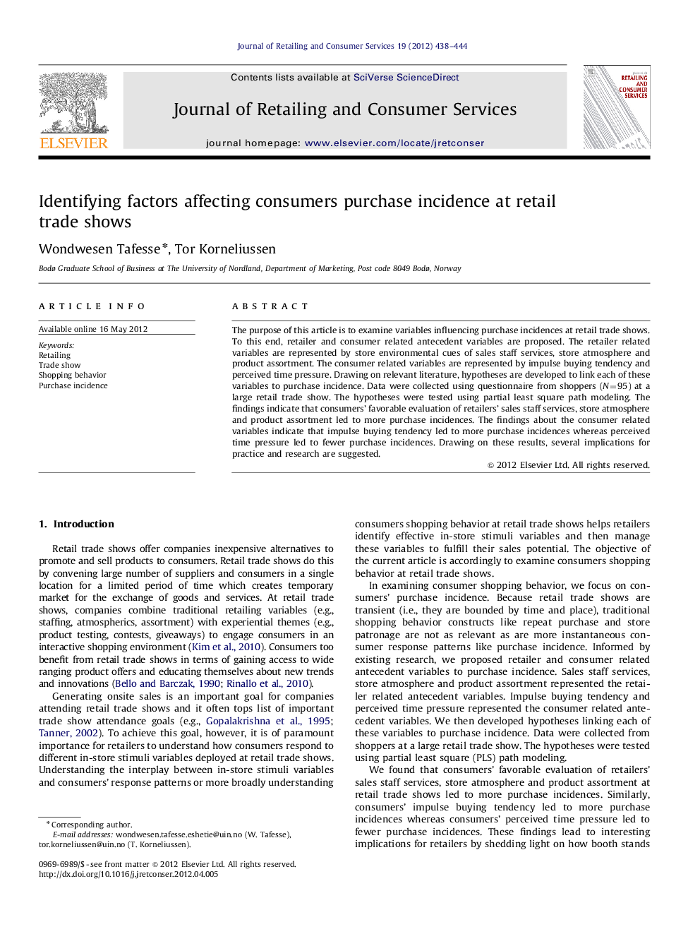 Identifying factors affecting consumers purchase incidence at retail trade shows