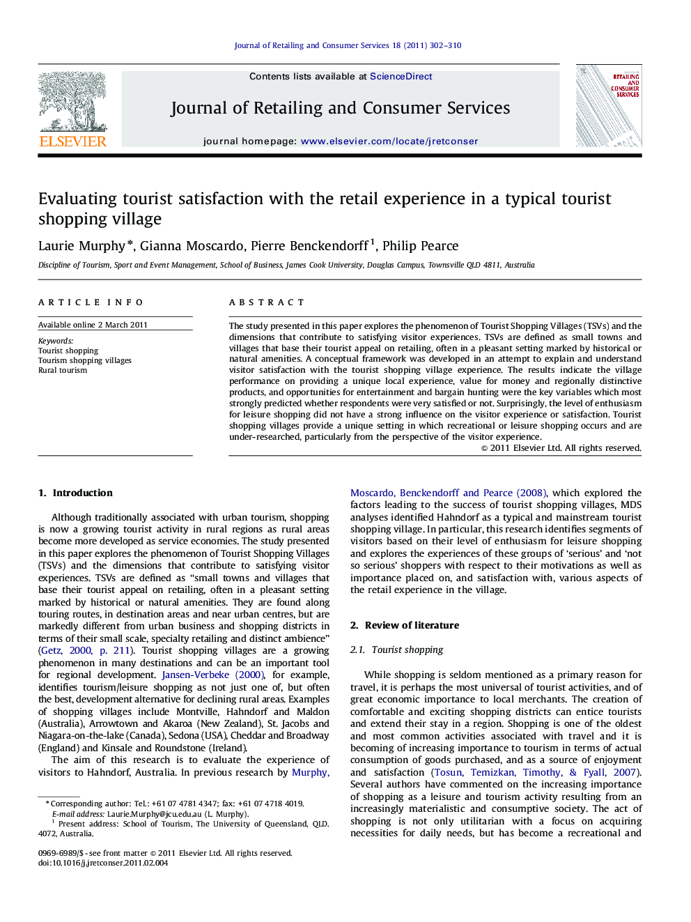 Evaluating tourist satisfaction with the retail experience in a typical tourist shopping village