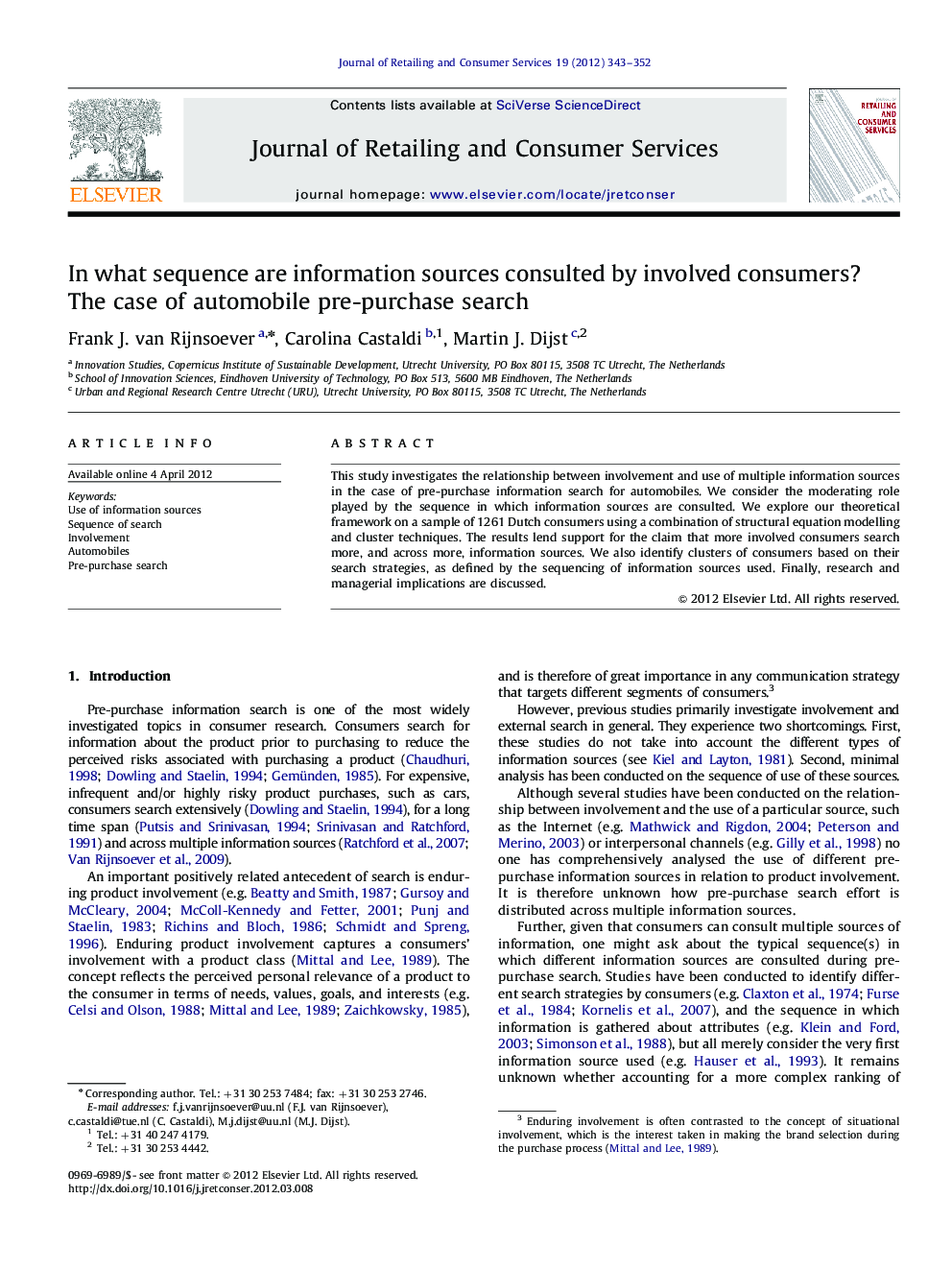 In what sequence are information sources consulted by involved consumers? The case of automobile pre-purchase search