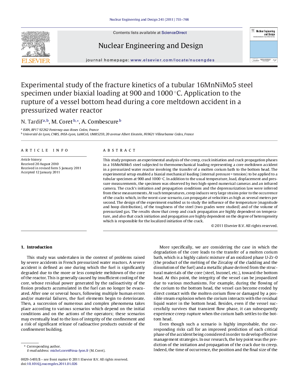 Experimental study of the fracture kinetics of a tubular 16MnNiMo5 steel specimen under biaxial loading at 900 and 1000Â Â°C. Application to the rupture of a vessel bottom head during a core meltdown accident in a pressurized water reactor