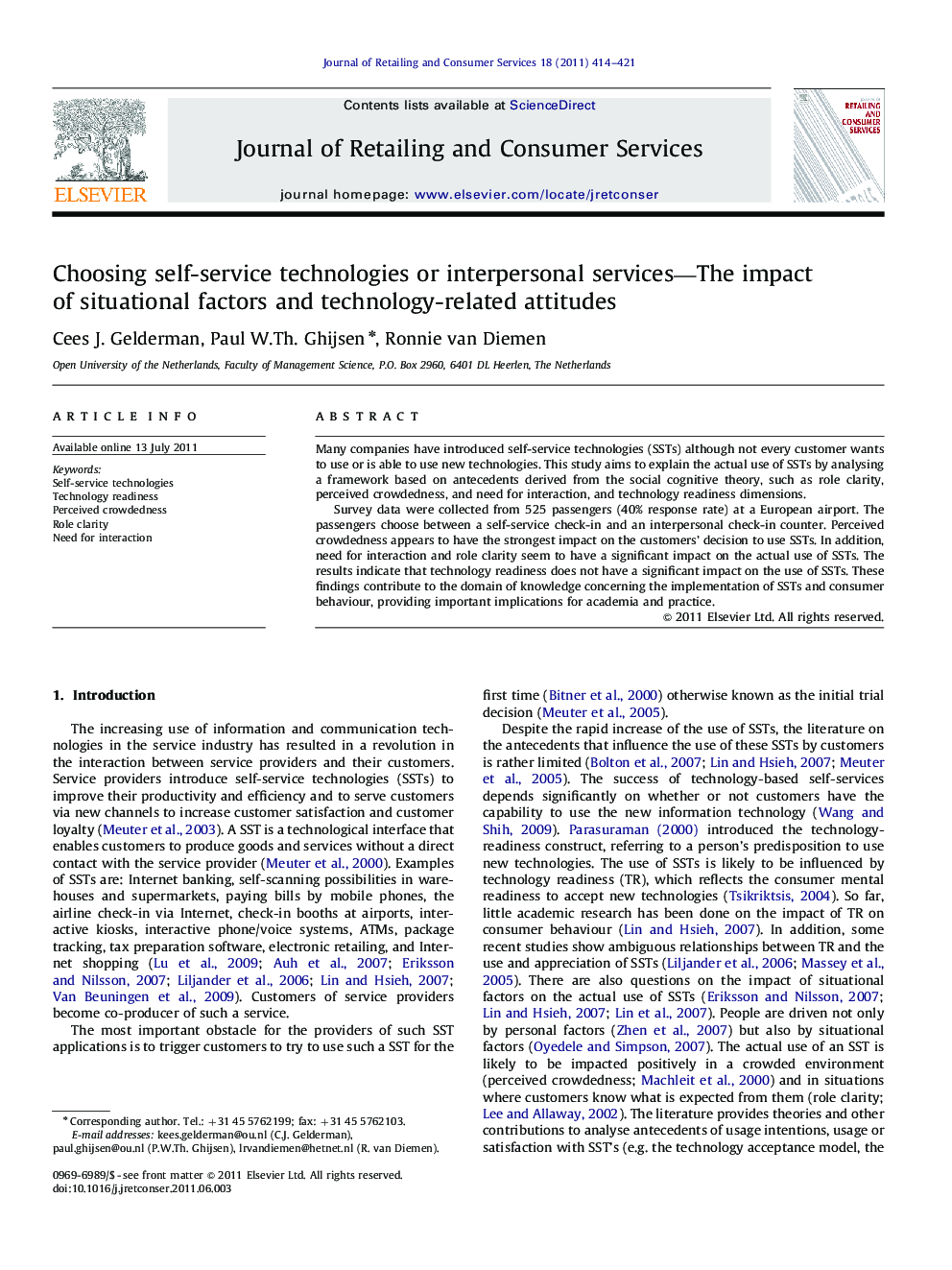 Choosing self-service technologies or interpersonal services—The impact of situational factors and technology-related attitudes