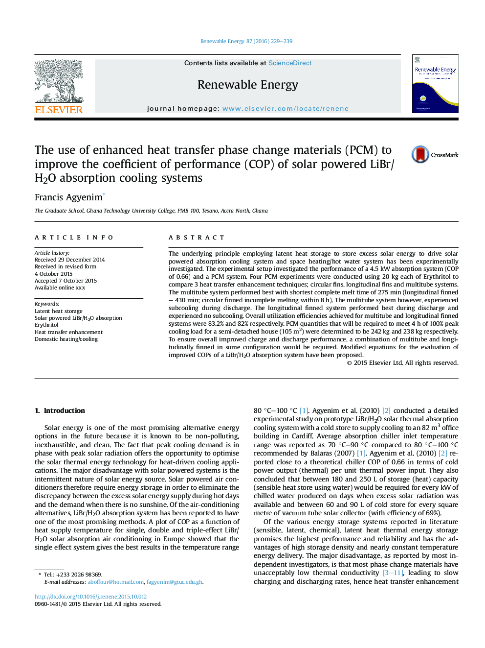 The use of enhanced heat transfer phase change materials (PCM) to improve the coefficient of performance (COP) of solar powered LiBr/H2O absorption cooling systems