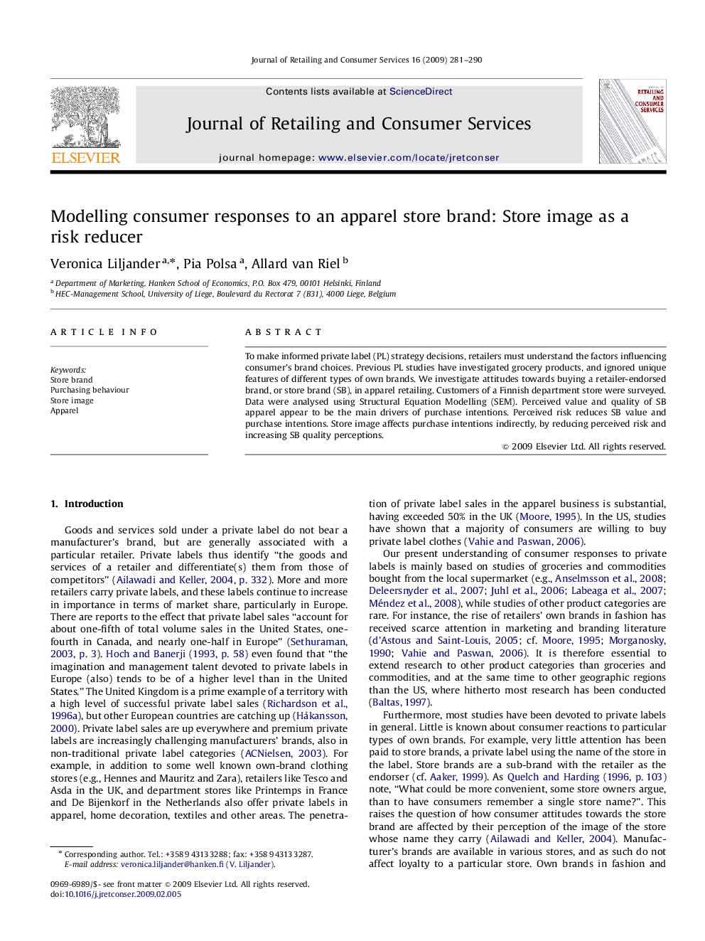 Modelling consumer responses to an apparel store brand: Store image as a risk reducer