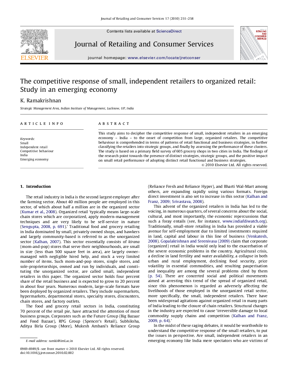 The competitive response of small, independent retailers to organized retail: Study in an emerging economy