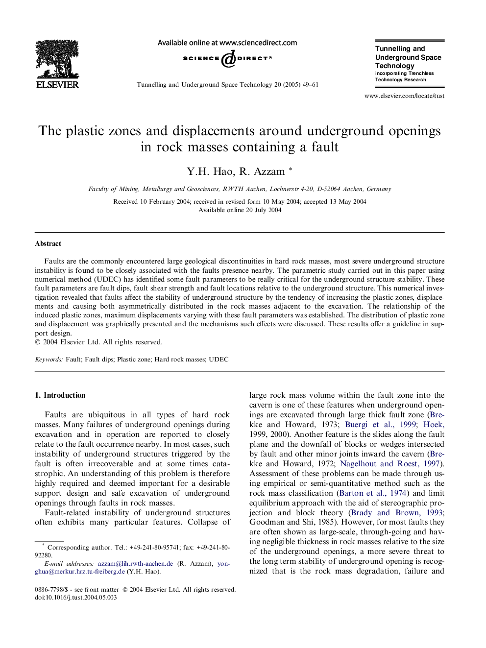 The plastic zones and displacements around underground openings in rock masses containing a fault