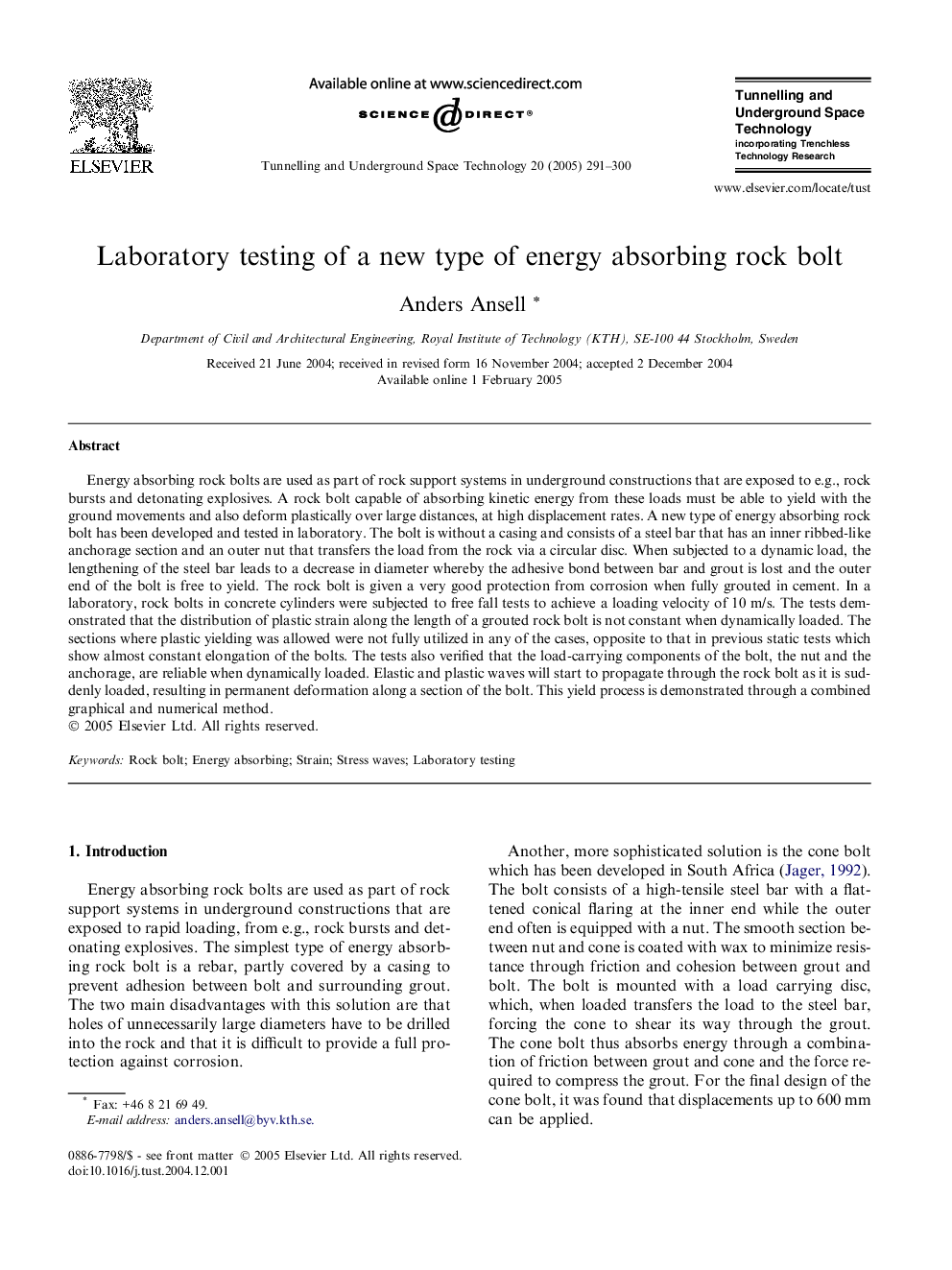 Laboratory testing of a new type of energy absorbing rock bolt