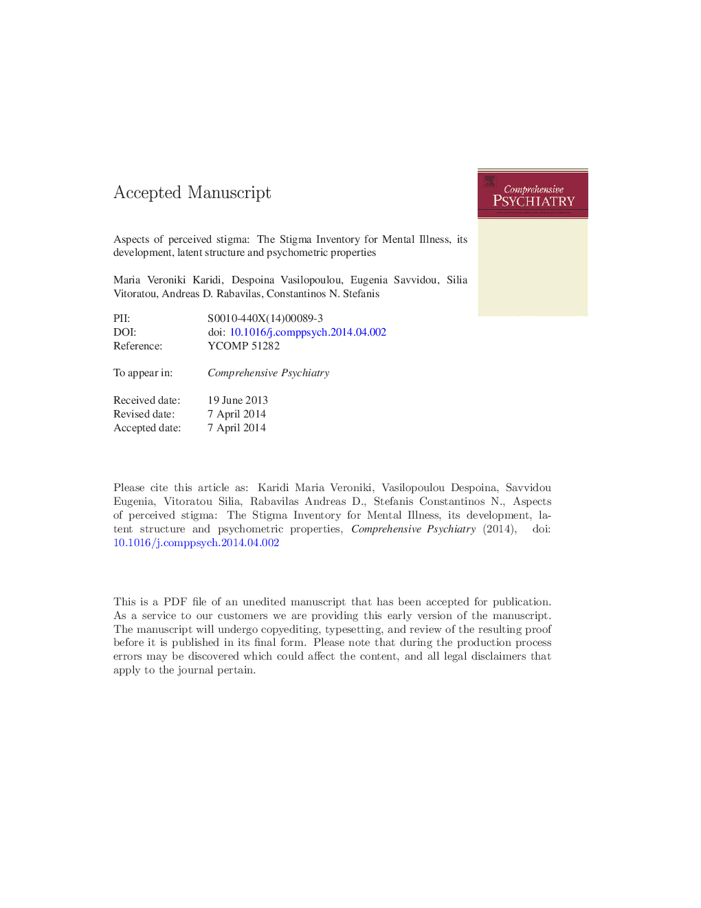 Aspects of perceived stigma: The Stigma Inventory for Mental Illness, its development, latent structure and psychometric properties