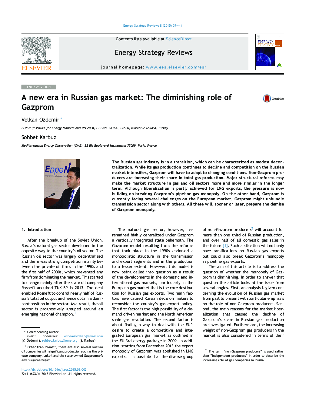 A new era in Russian gas market: The diminishing role of Gazprom