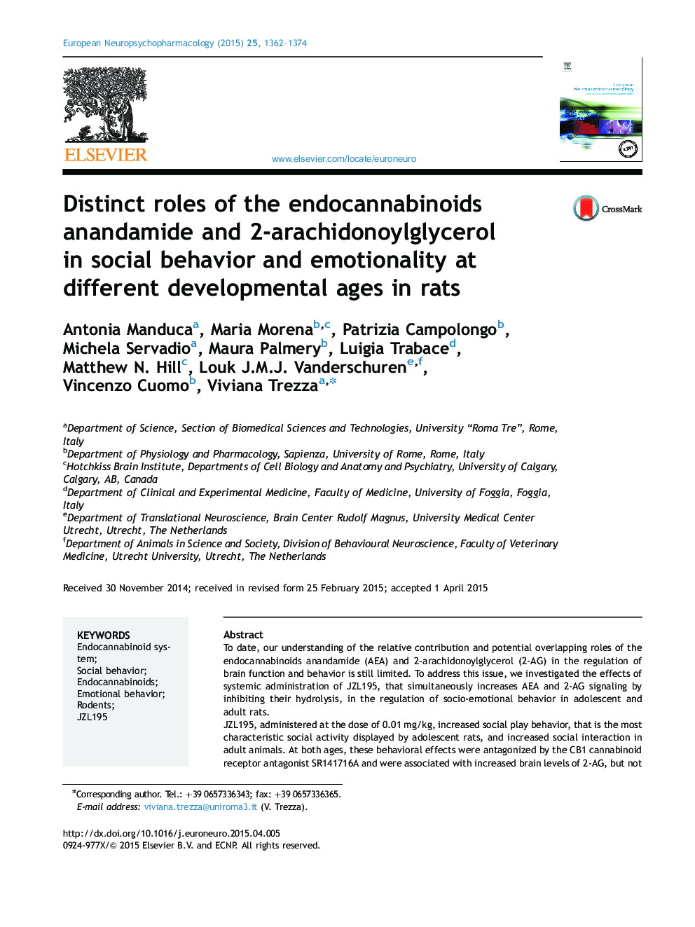 Distinct roles of the endocannabinoids anandamide and 2-arachidonoylglycerol in social behavior and emotionality at different developmental ages in rats