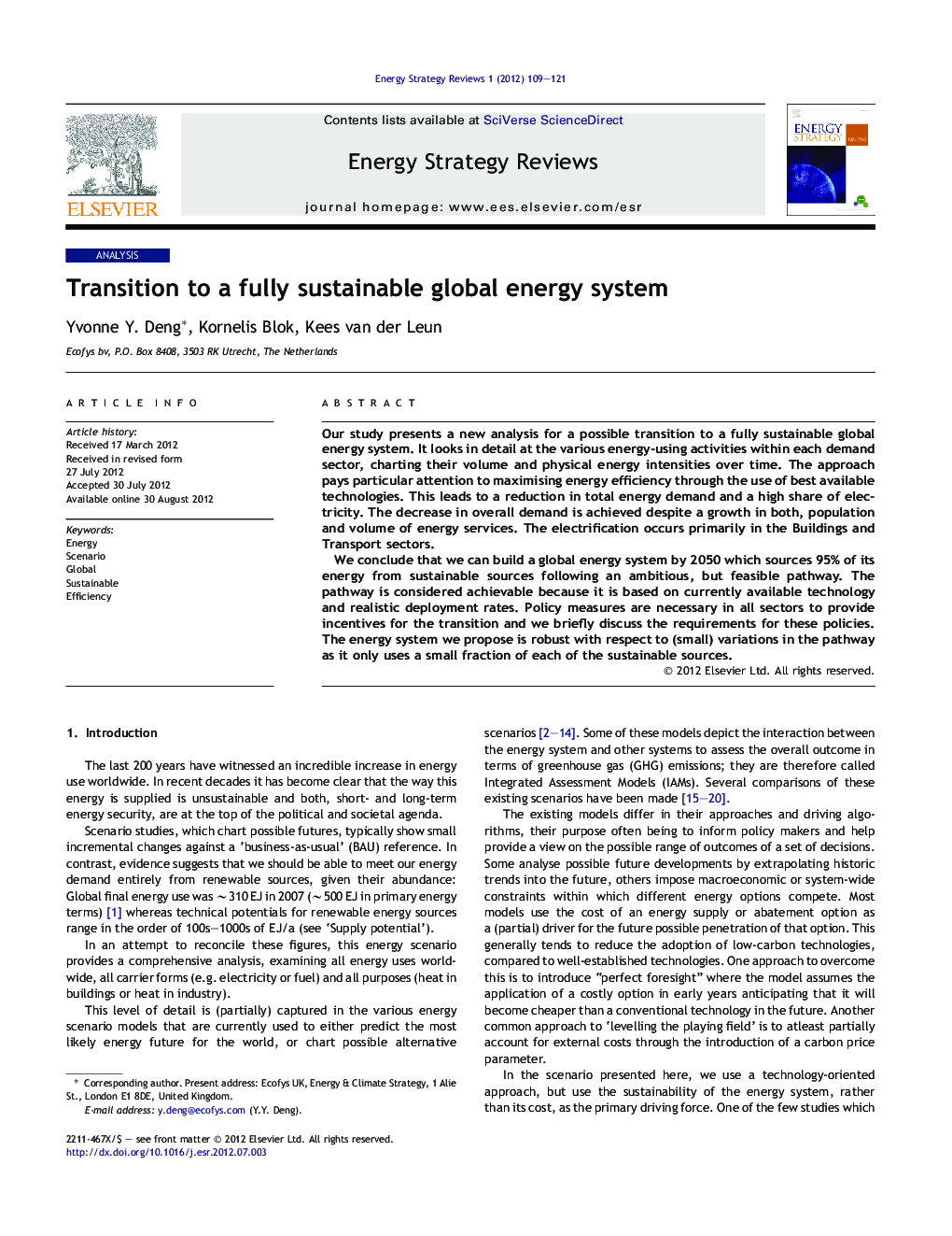 Transition to a fully sustainable global energy system