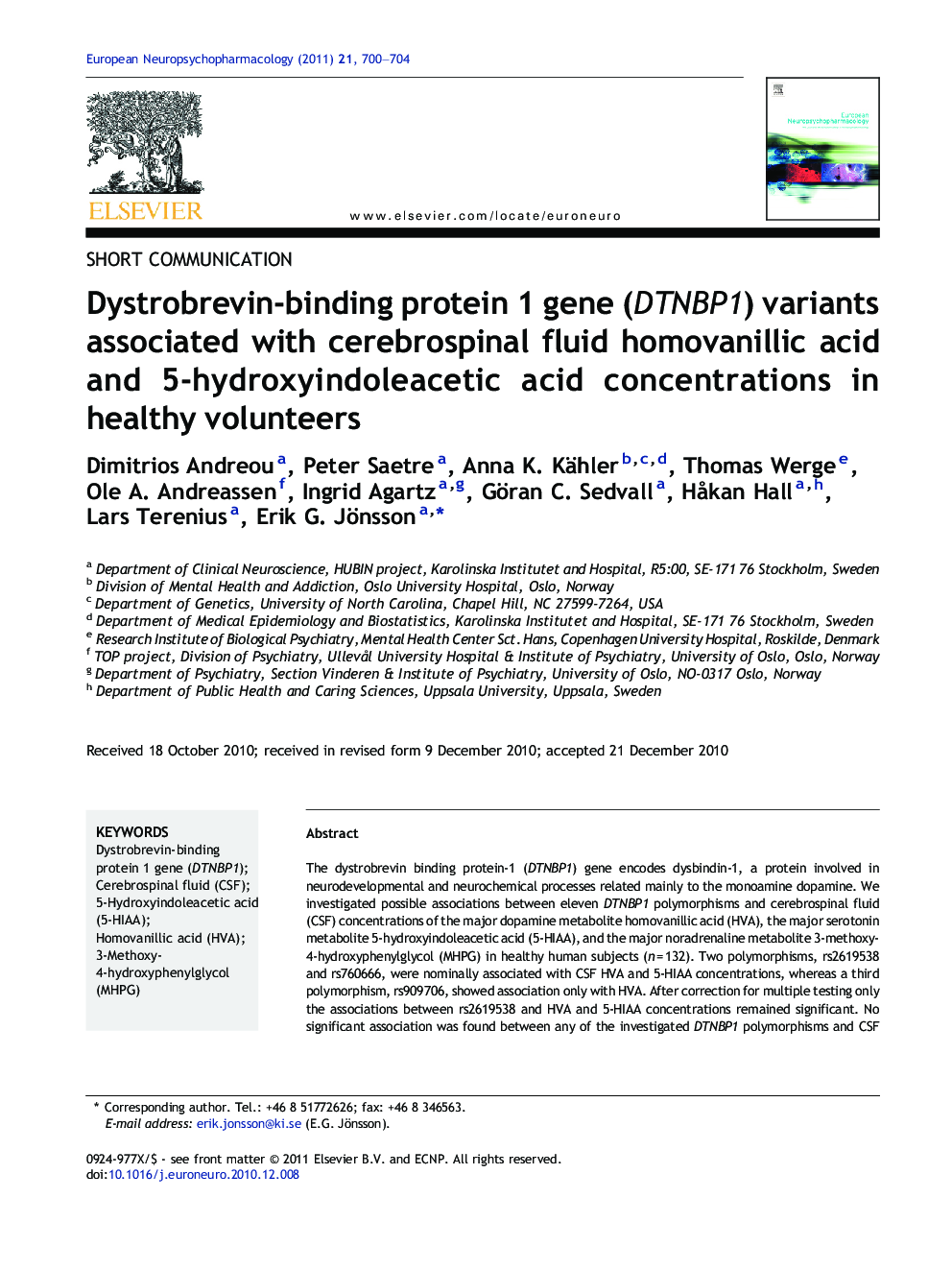 Dystrobrevin-binding protein 1 gene (DTNBP1) variants associated with cerebrospinal fluid homovanillic acid and 5-hydroxyindoleacetic acid concentrations in healthy volunteers