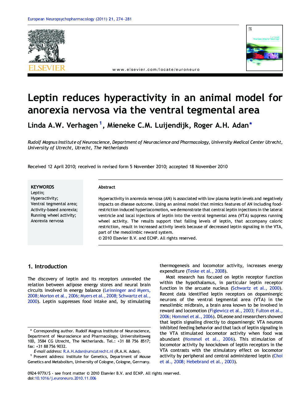 Leptin reduces hyperactivity in an animal model for anorexia nervosa via the ventral tegmental area