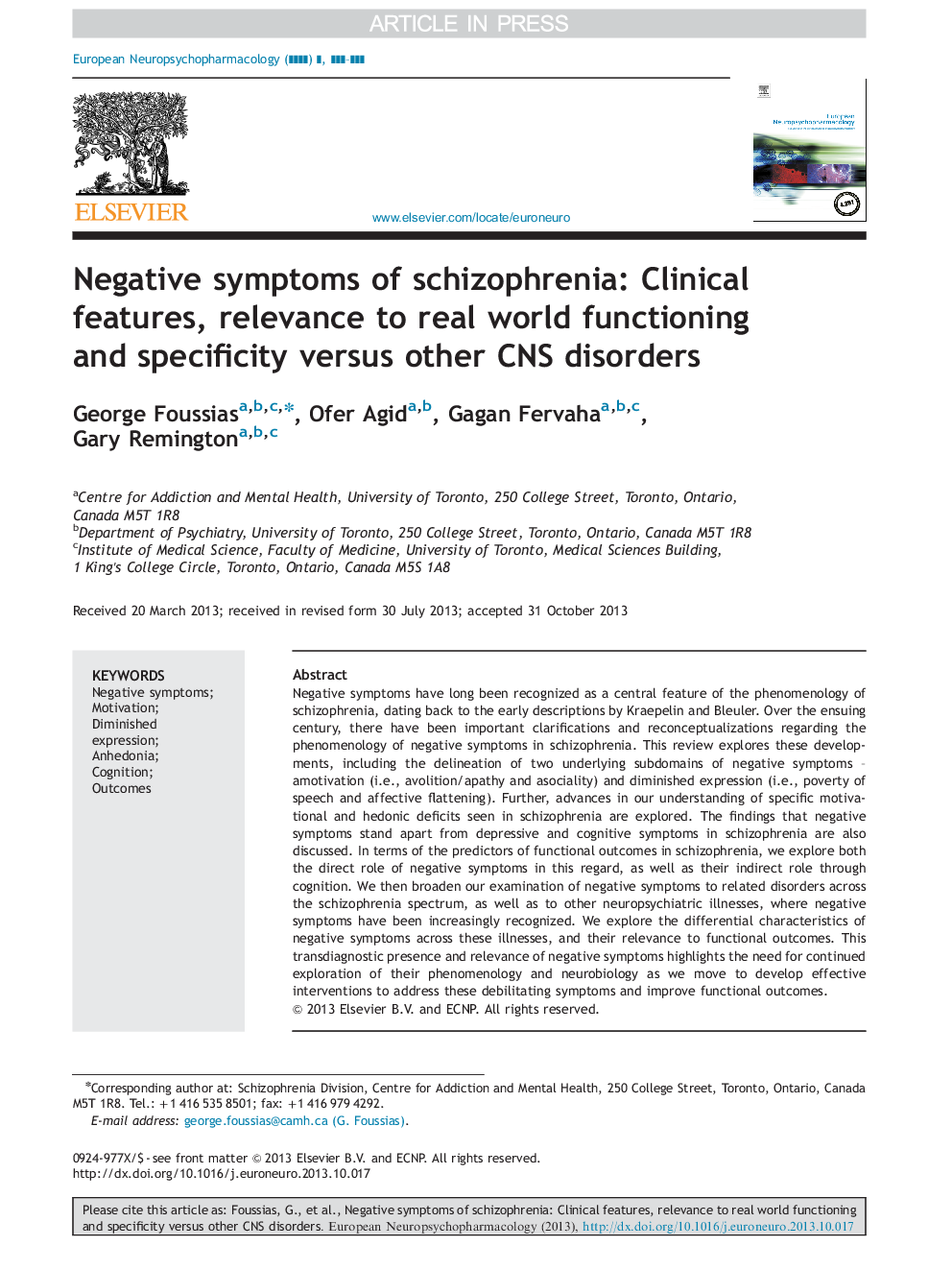 Negative symptoms of schizophrenia: Clinical features, relevance to real world functioning and specificity versus other CNS disorders