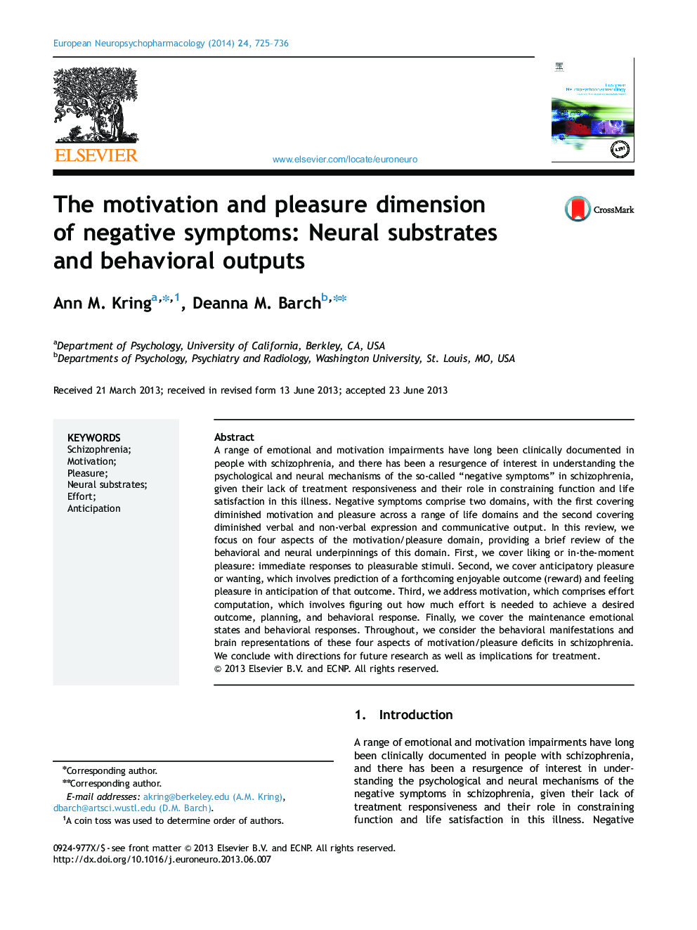 The motivation and pleasure dimension of negative symptoms: Neural substrates and behavioral outputs